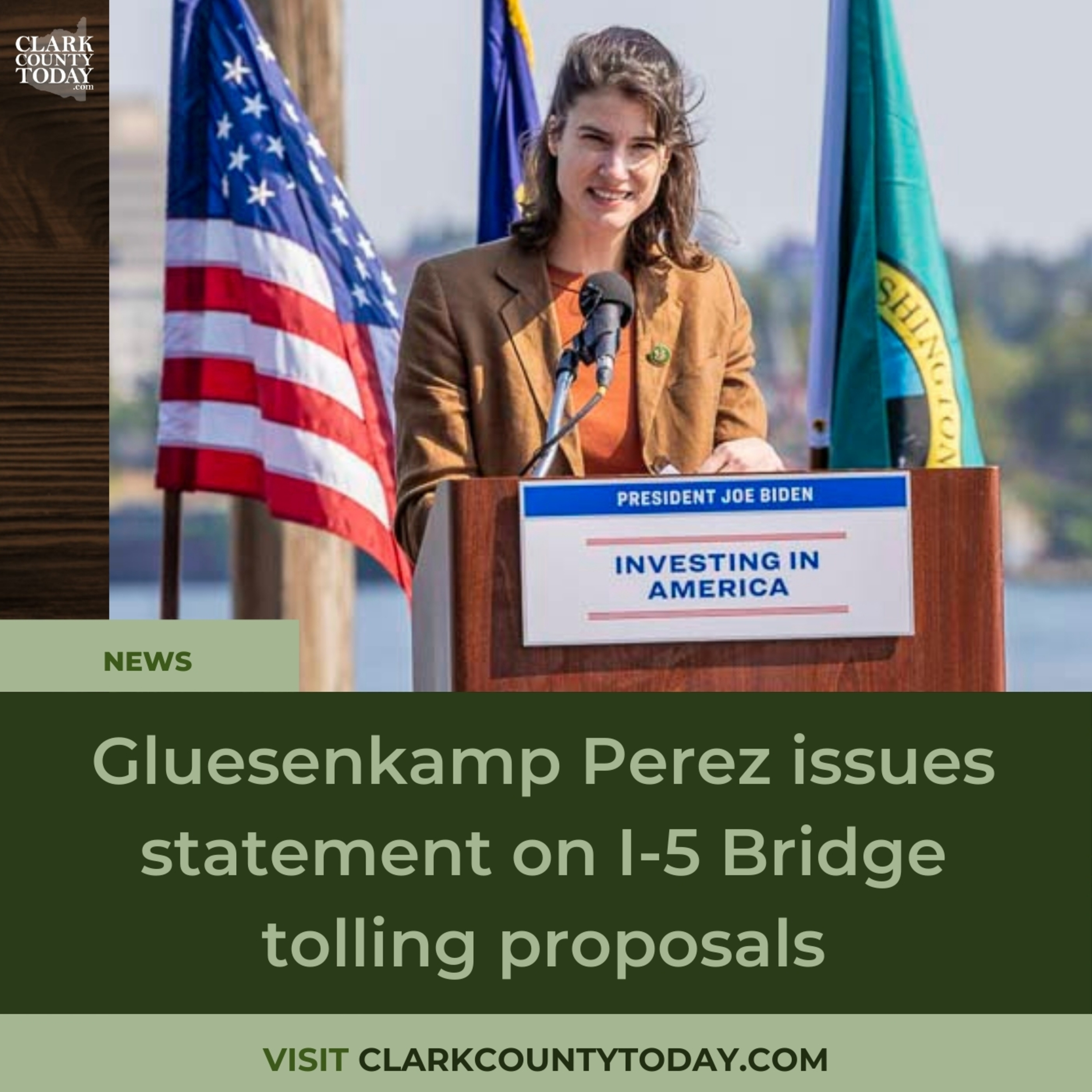 Gluesenkamp Perez issues statement on I-5 Bridge tolling proposals