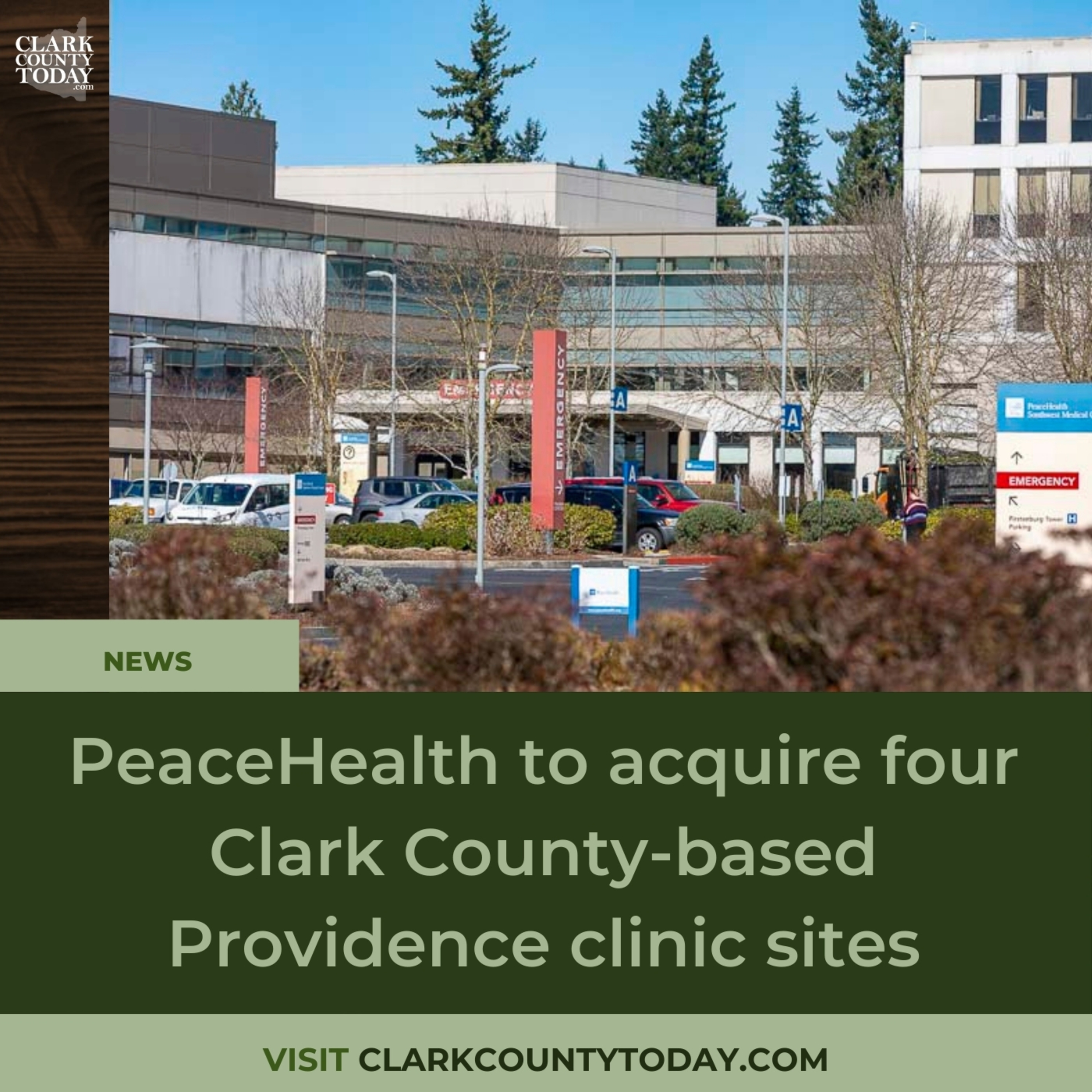 PeaceHealth to acquire four Clark County-based Providence clinic sites