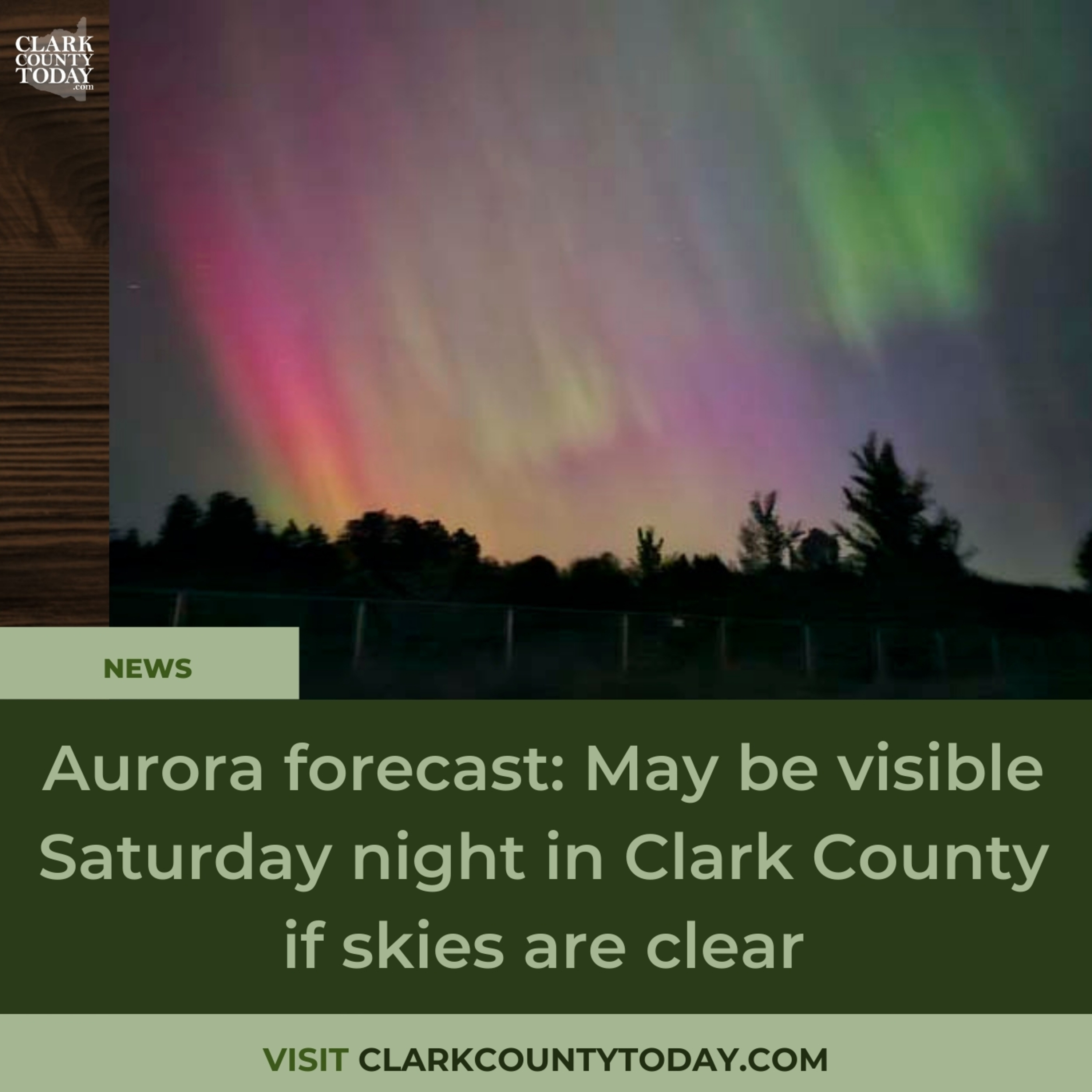 Aurora forecast: May be visible Saturday night in Clark County if skies are clear