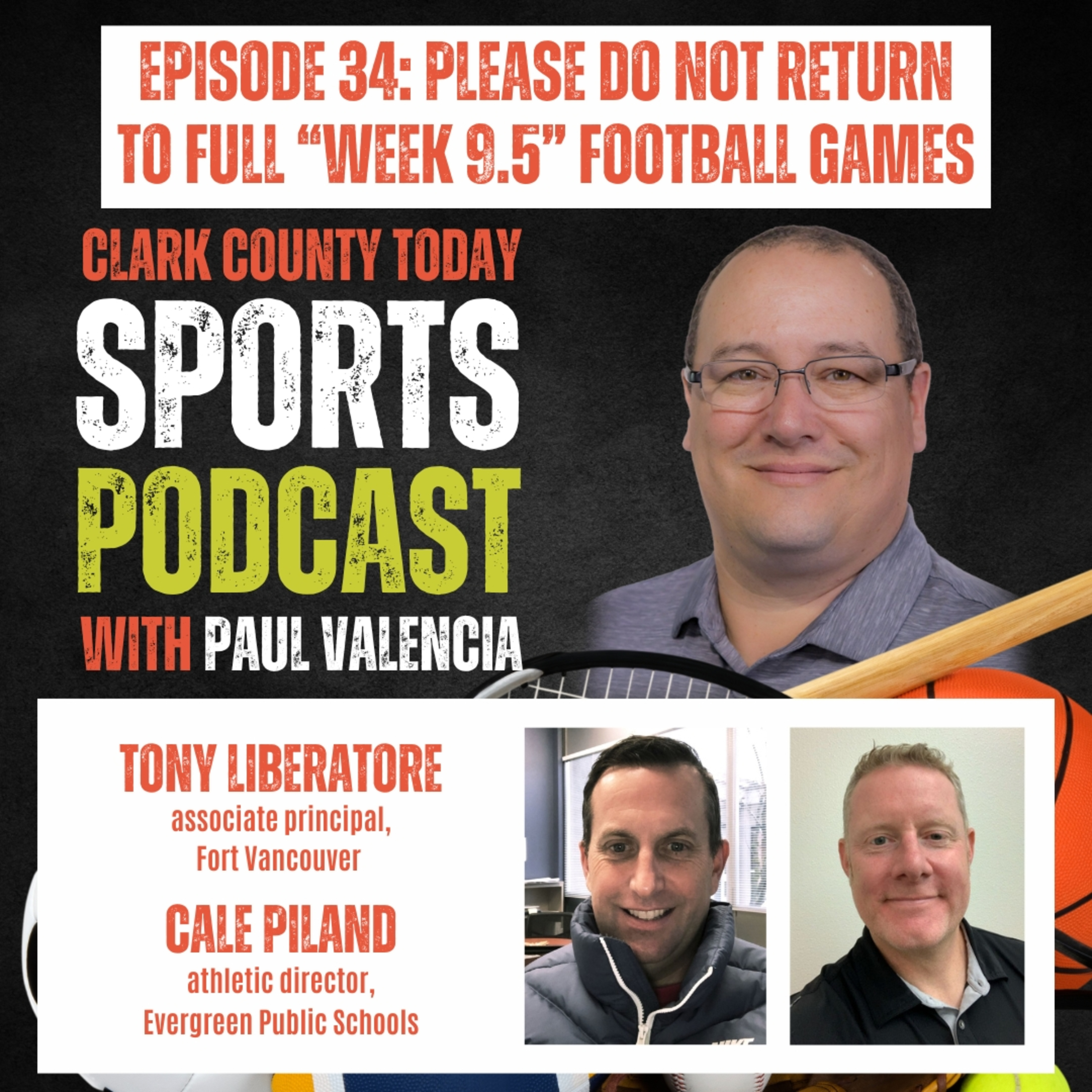 Clark County Today Sports Podcast, Oct. 9, 2024: Please do not return to full “Week 9.5” football games