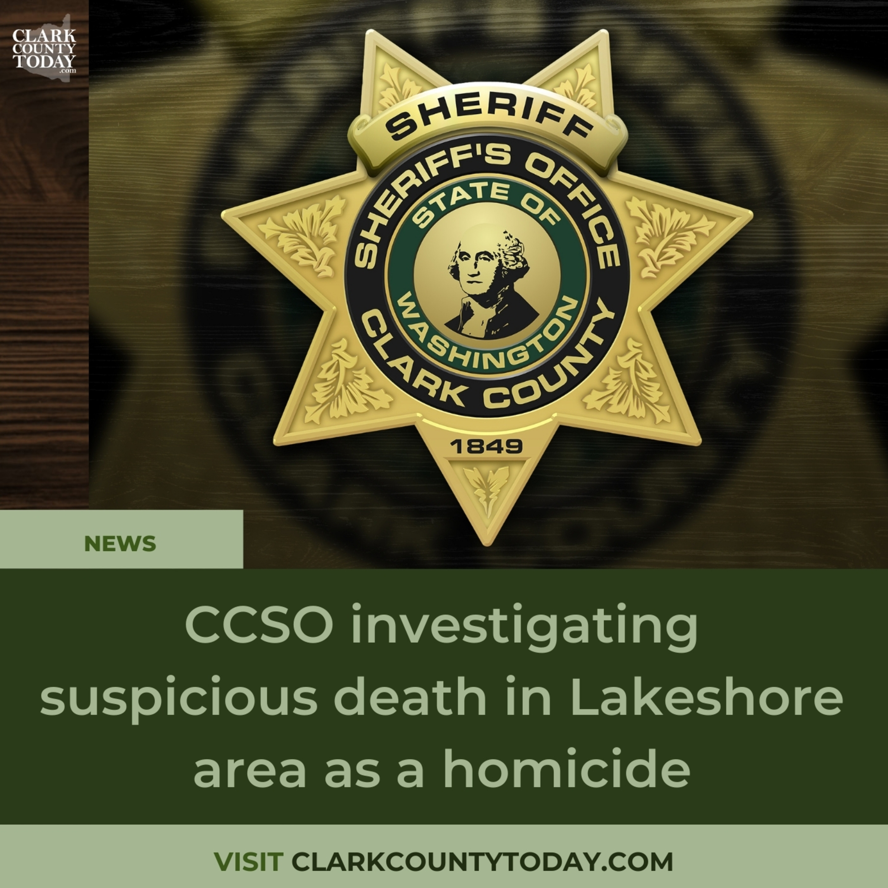 CCSO investigating suspicious death in Lakeshore area as a homicide