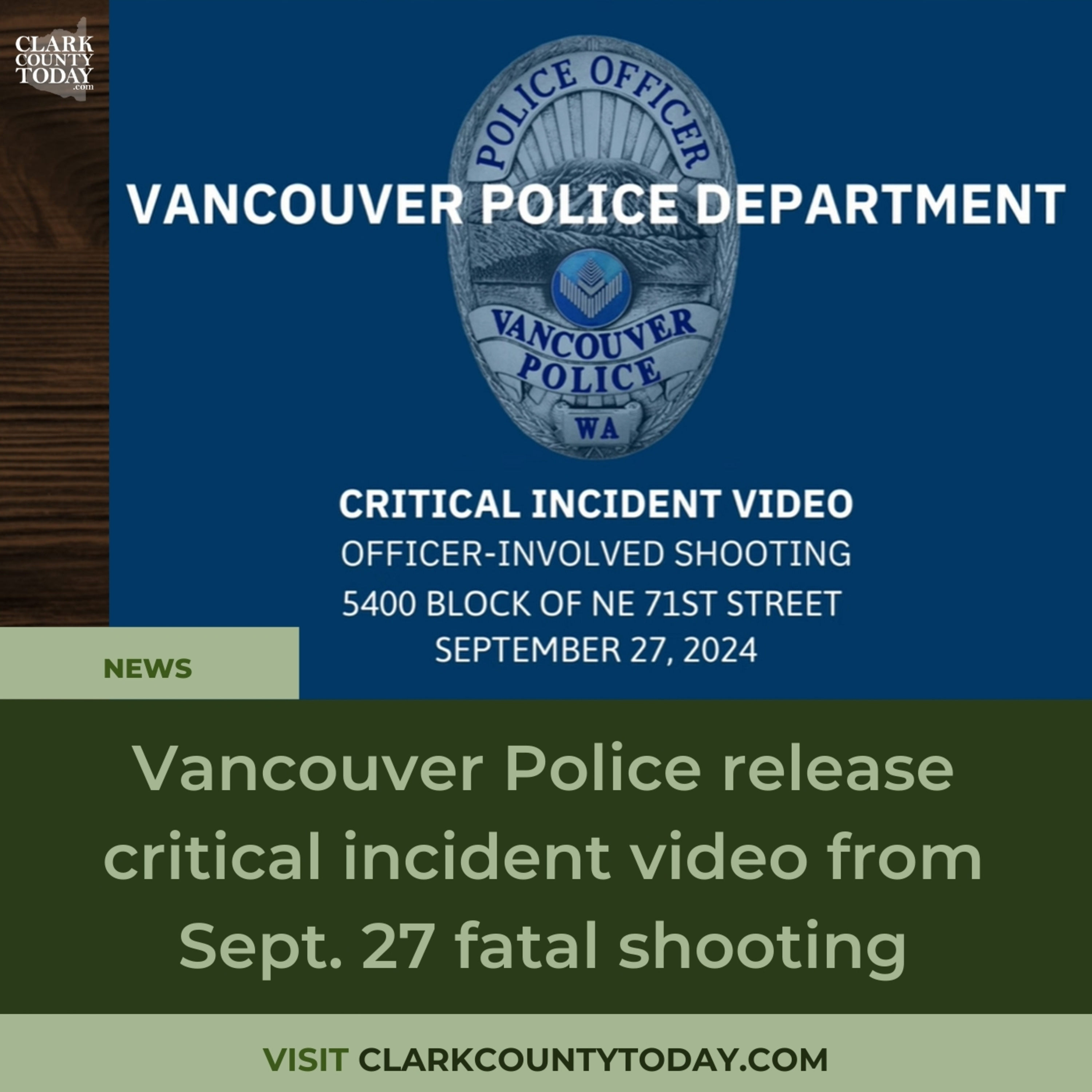 Vancouver Police release critical incident video from Sept. 27 fatal shooting