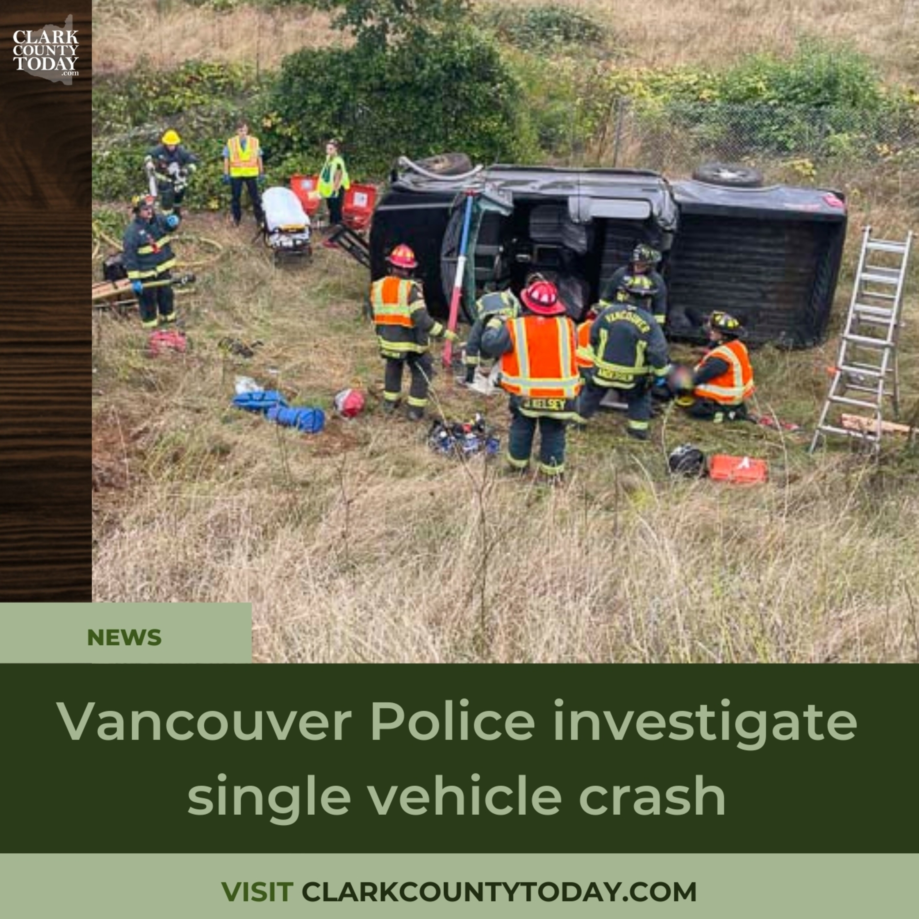 Vancouver Police investigate single vehicle crash