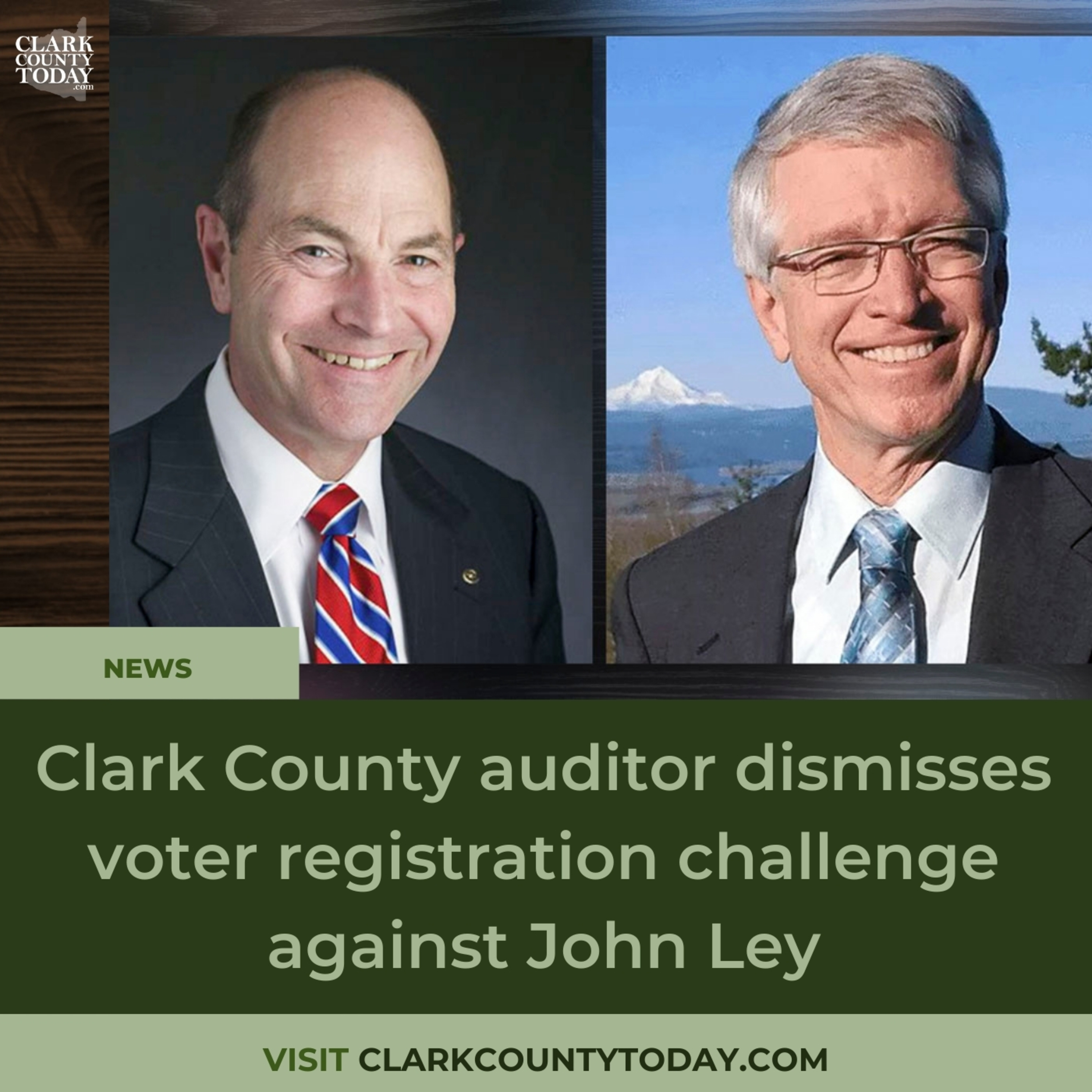 Clark County auditor dismisses voter registration challenge against John Ley