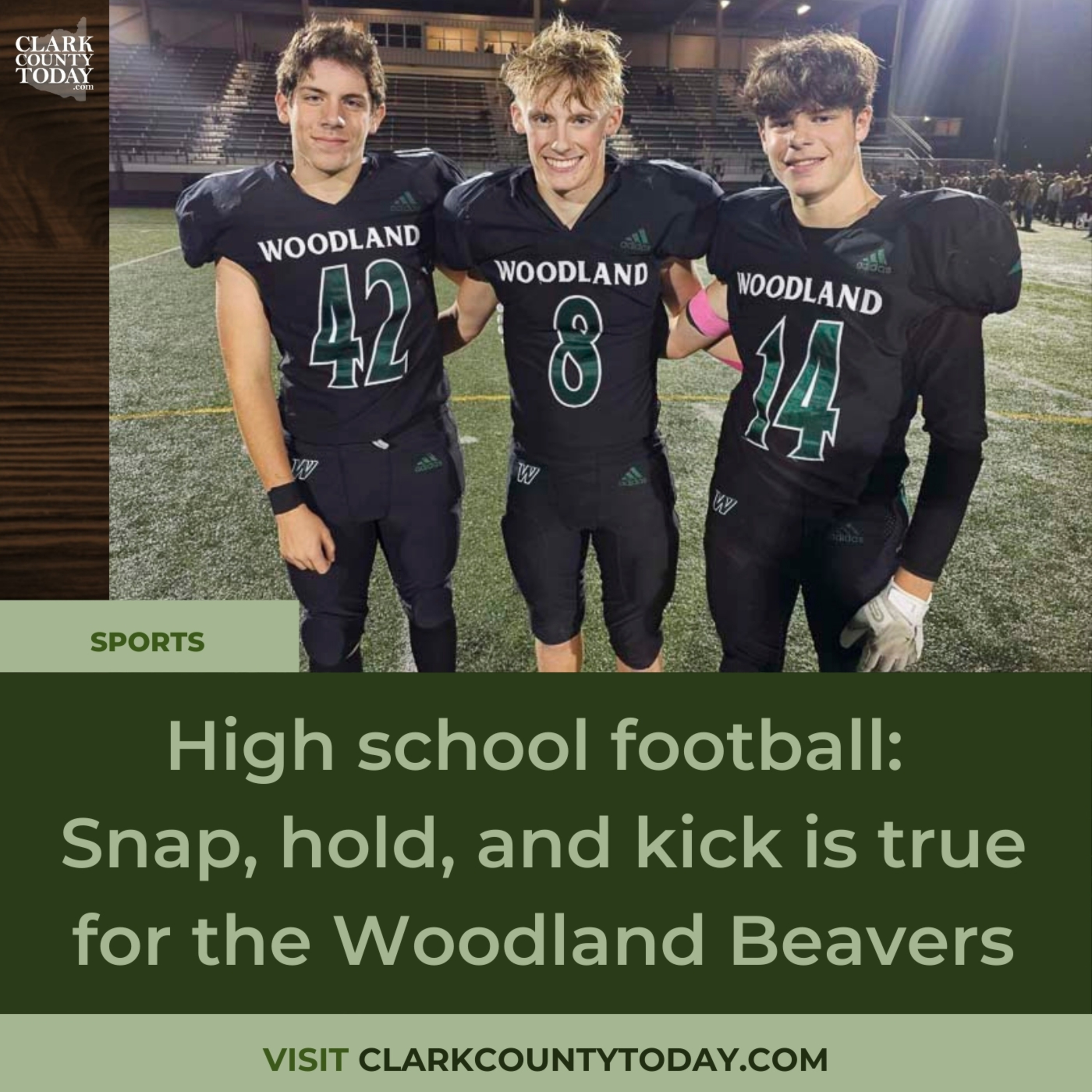 High school football: Snap, hold, and kick is true for the Woodland Beavers