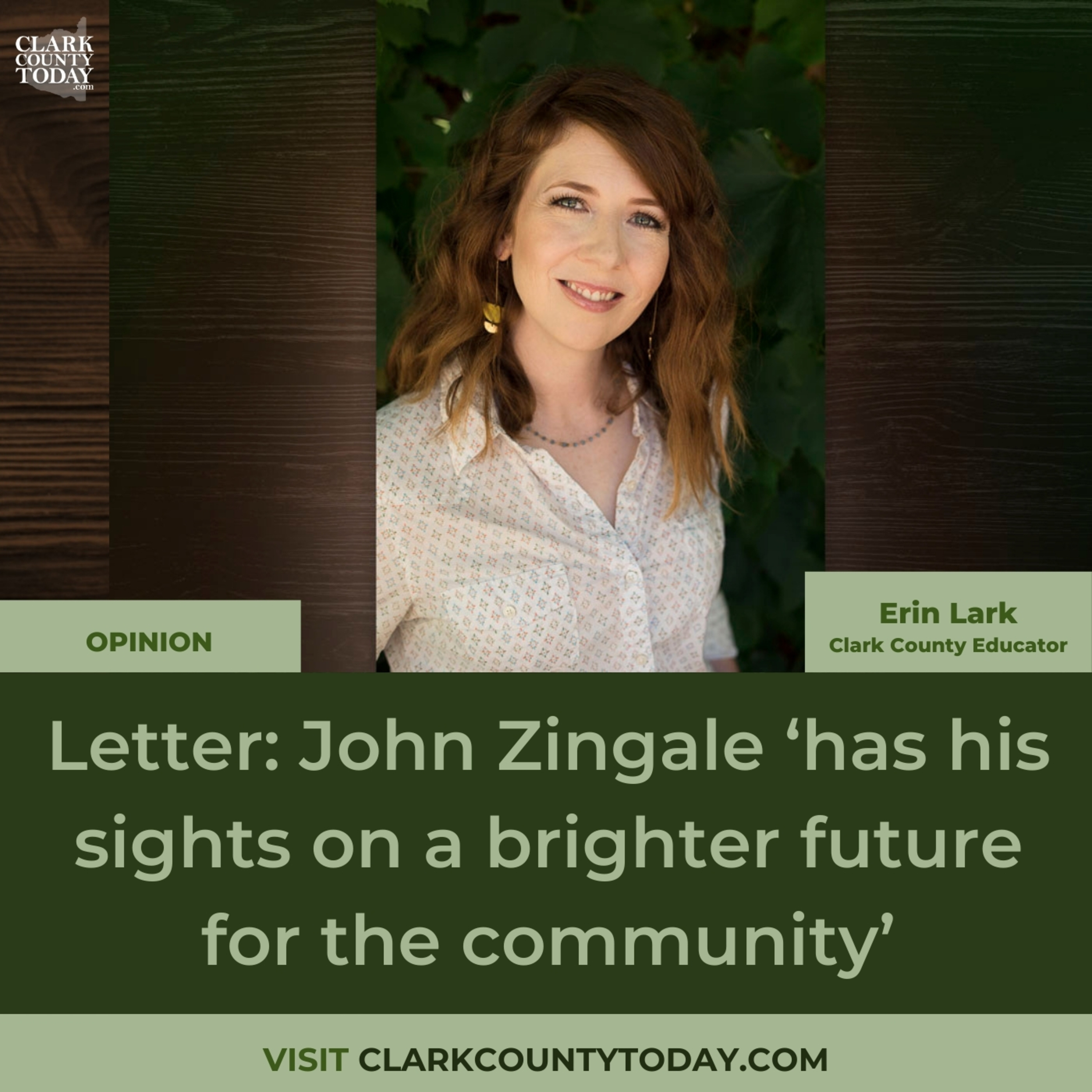 Letter: John Zingale ‘has his sights on a brighter future for the community’