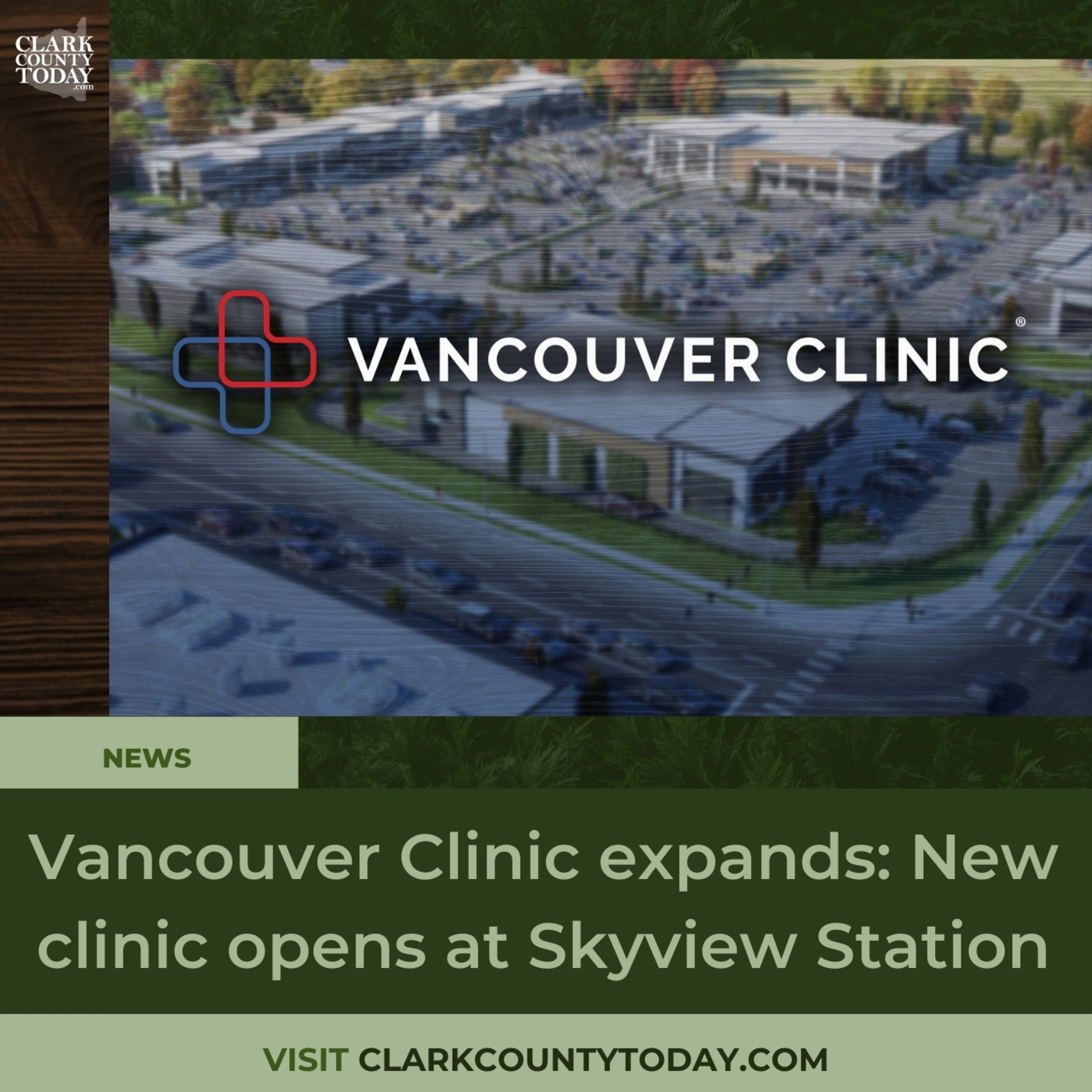 Vancouver Clinic expands: New clinic opens at Skyview Station