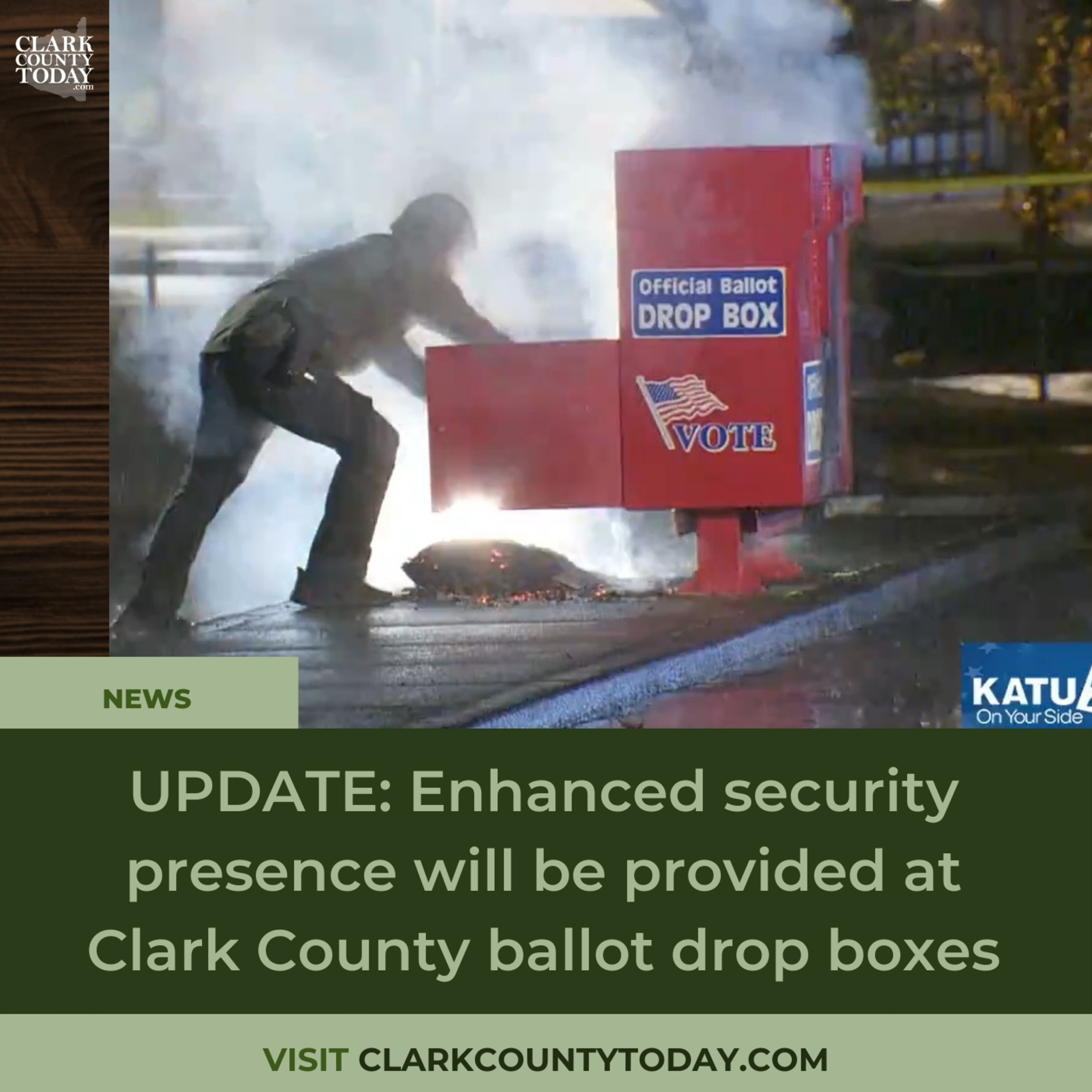 UPDATE: Enhanced security presence will be provided at Clark County ballot drop boxes