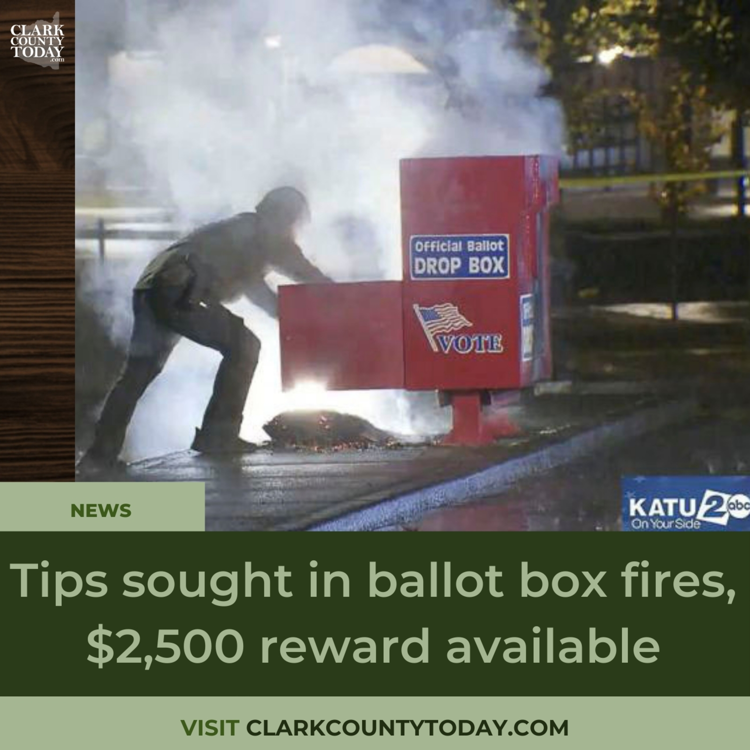 Tips sought in ballot box fires, $2,500 reward available