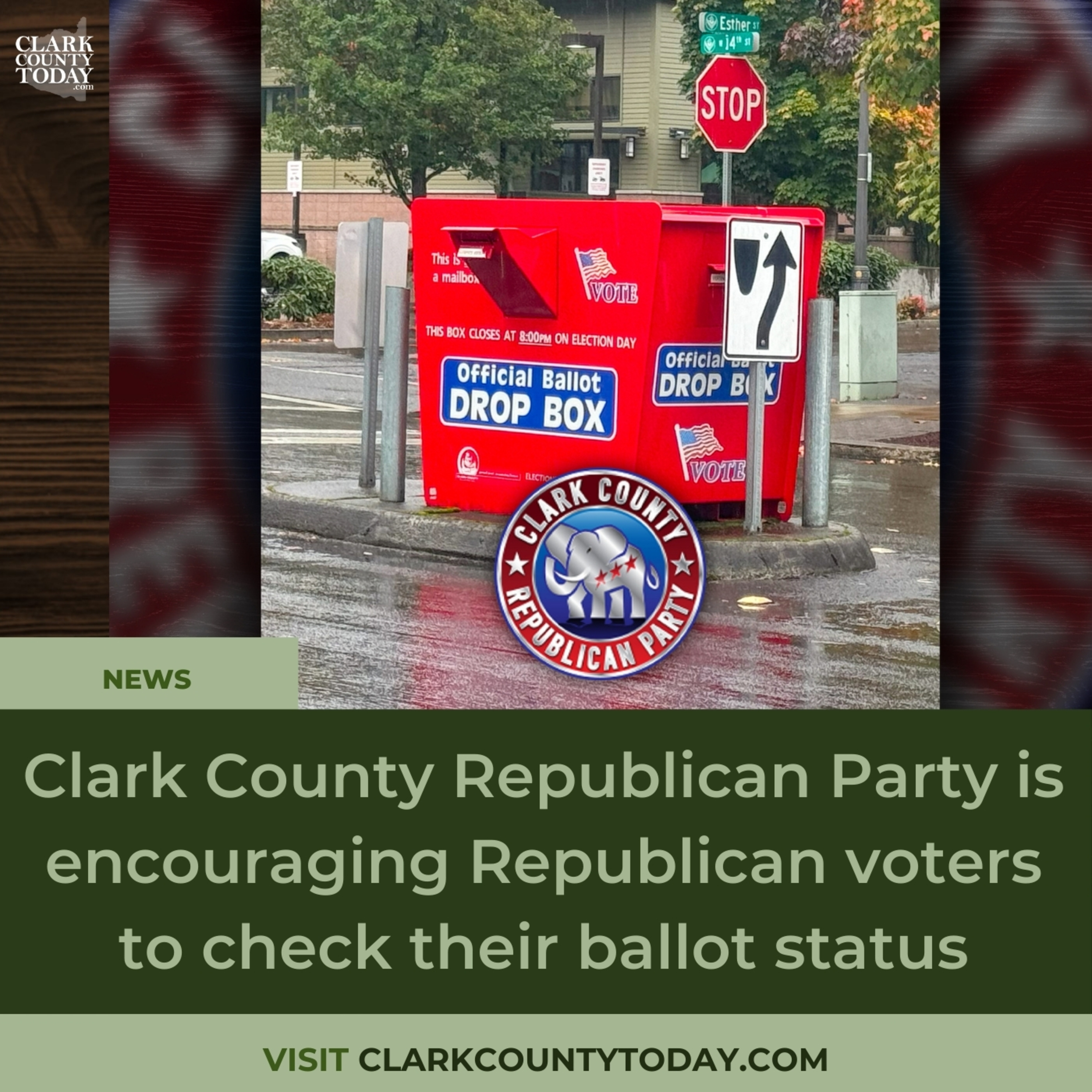 Clark County Republican Party is encouraging Republican voters to check their ballot status