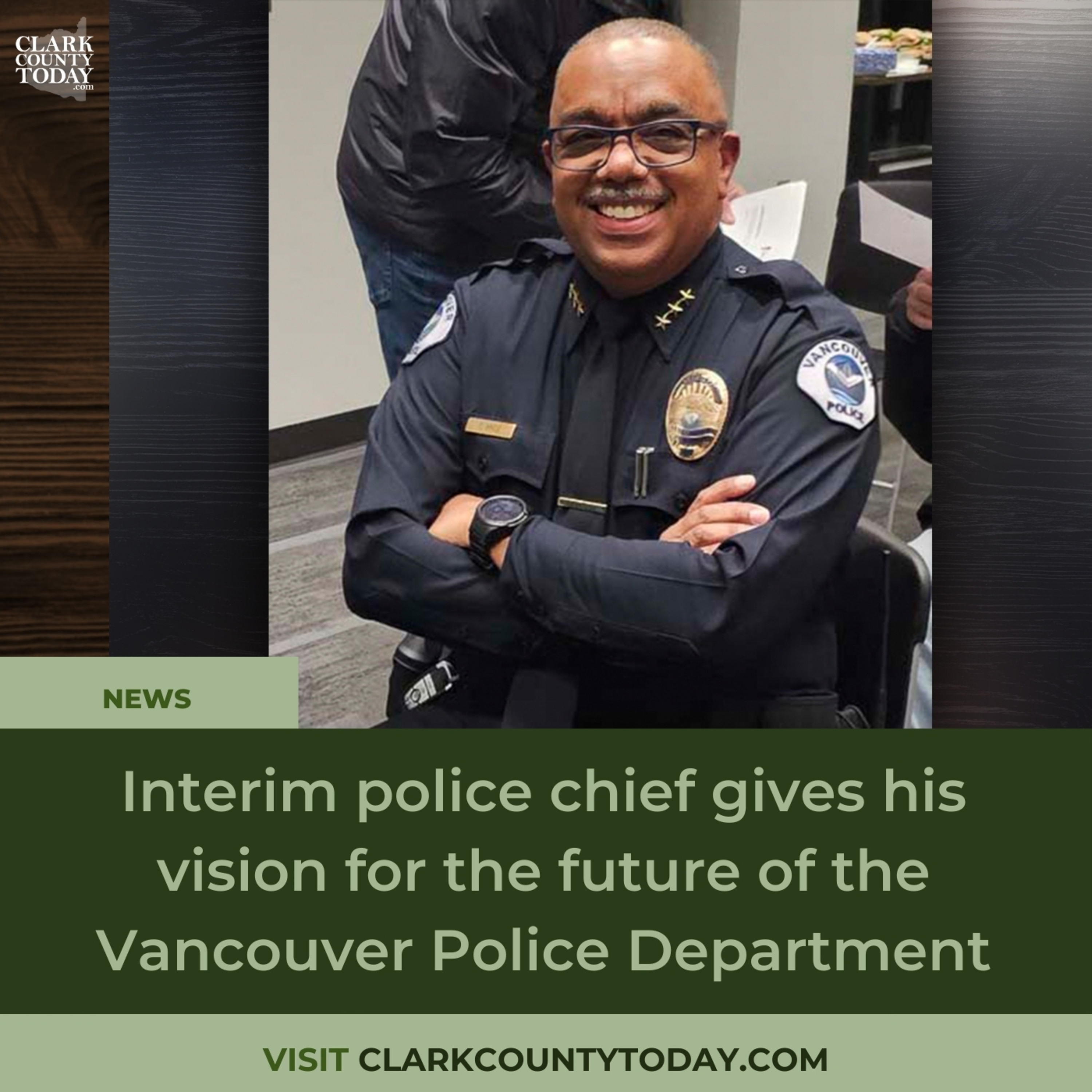 Interim police chief gives his vision for the future of the Vancouver Police Department