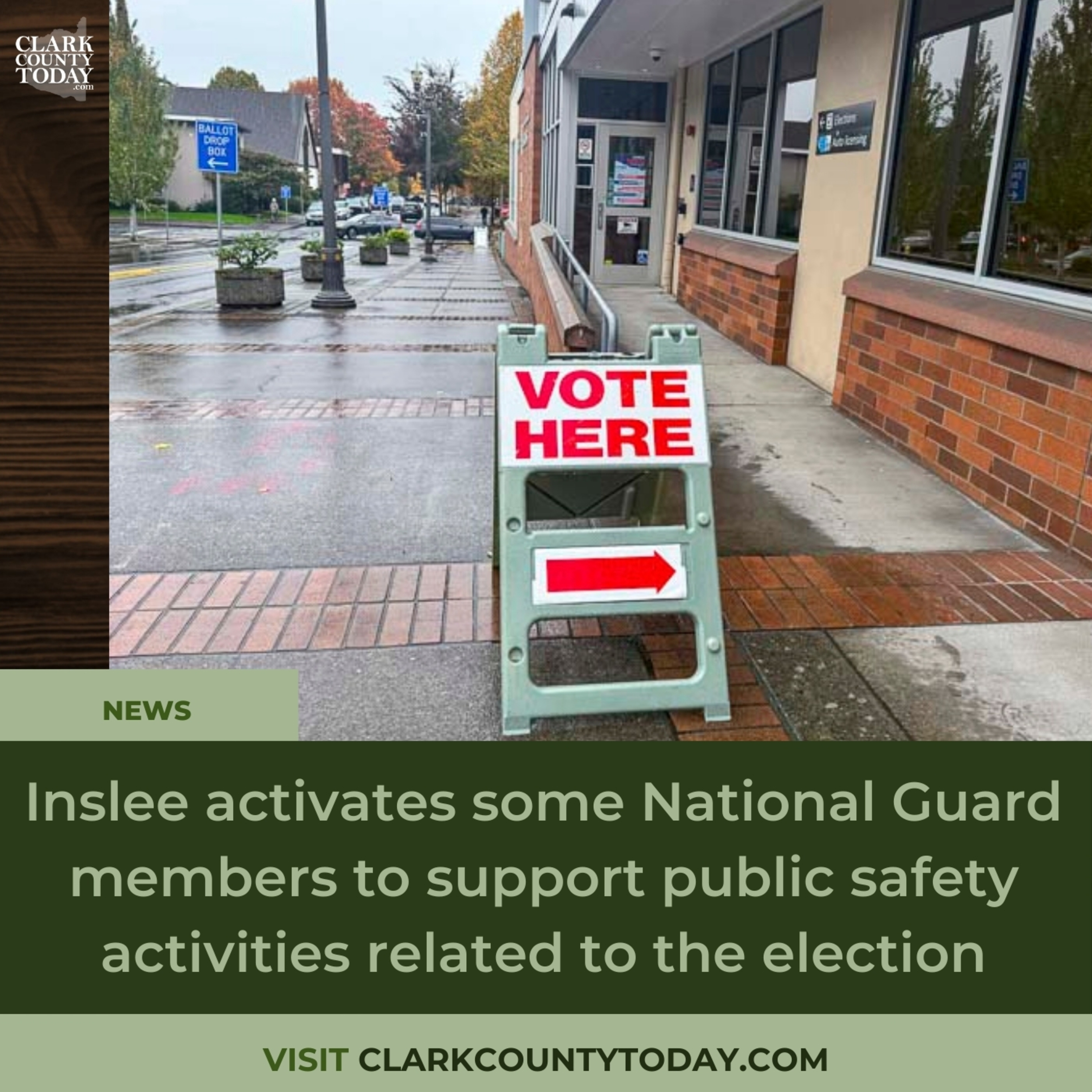 Inslee activates some National Guard members to support public safety activities related to the election
