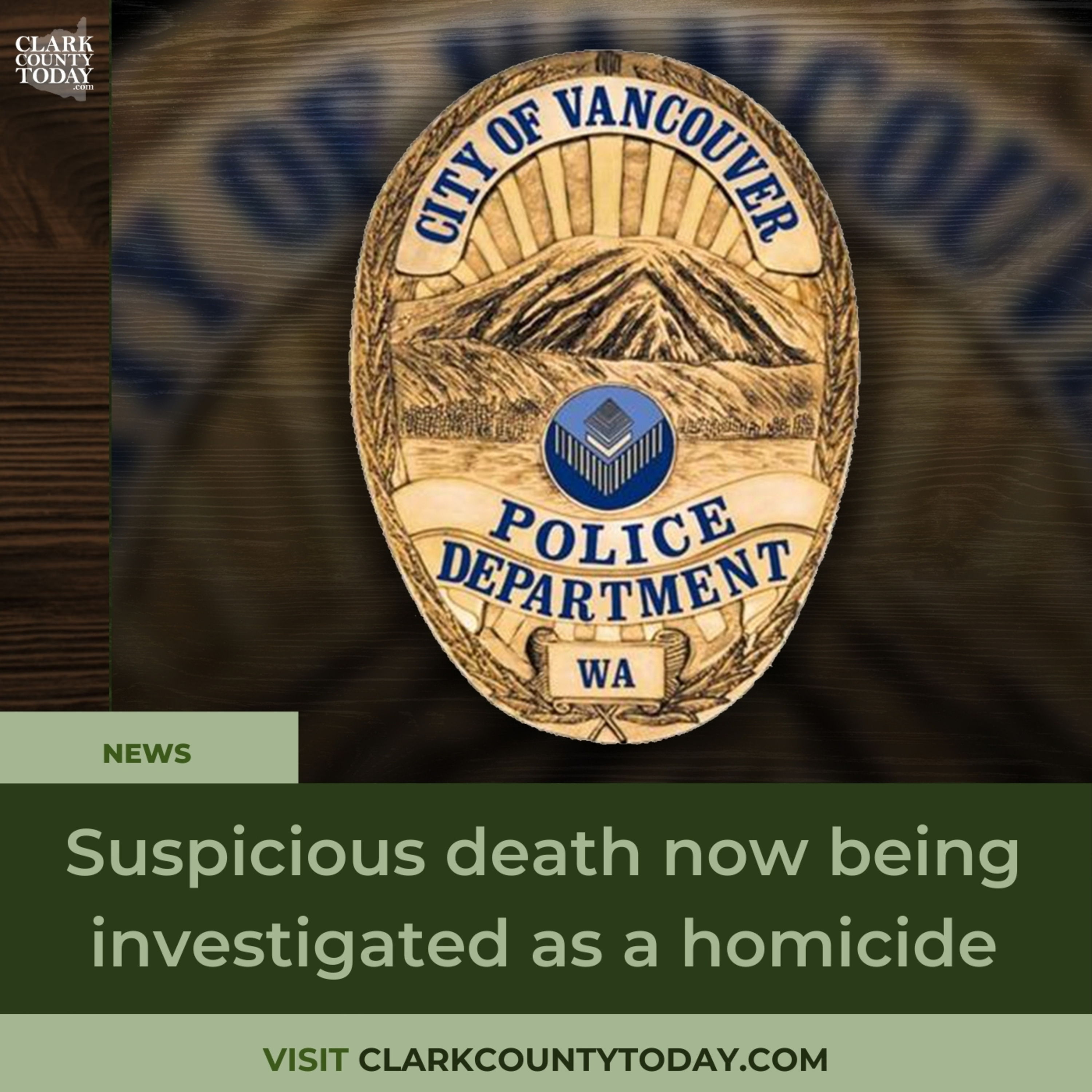 Suspicious death now being investigated as a homicide