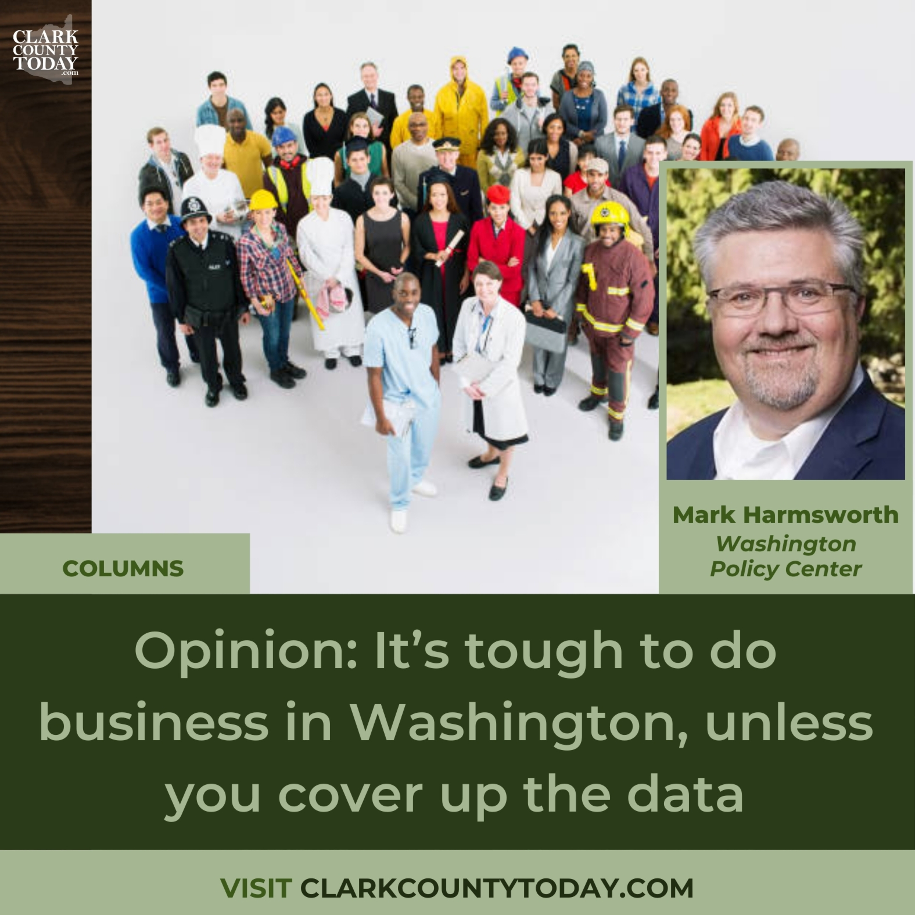 Opinion: It’s tough to do business in Washington, unless you cover up the data