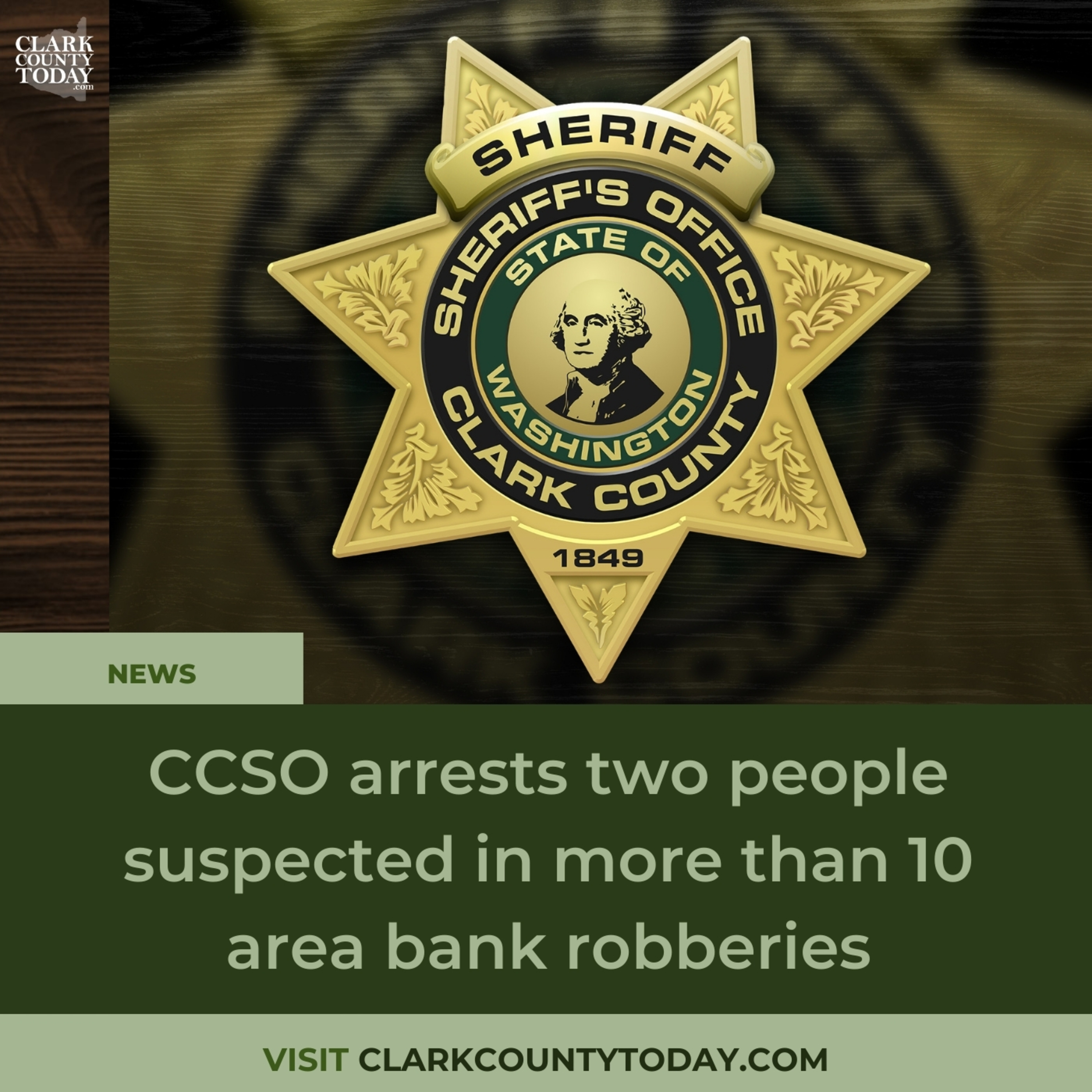 CCSO arrests two people suspected in more than 10 area bank robberies