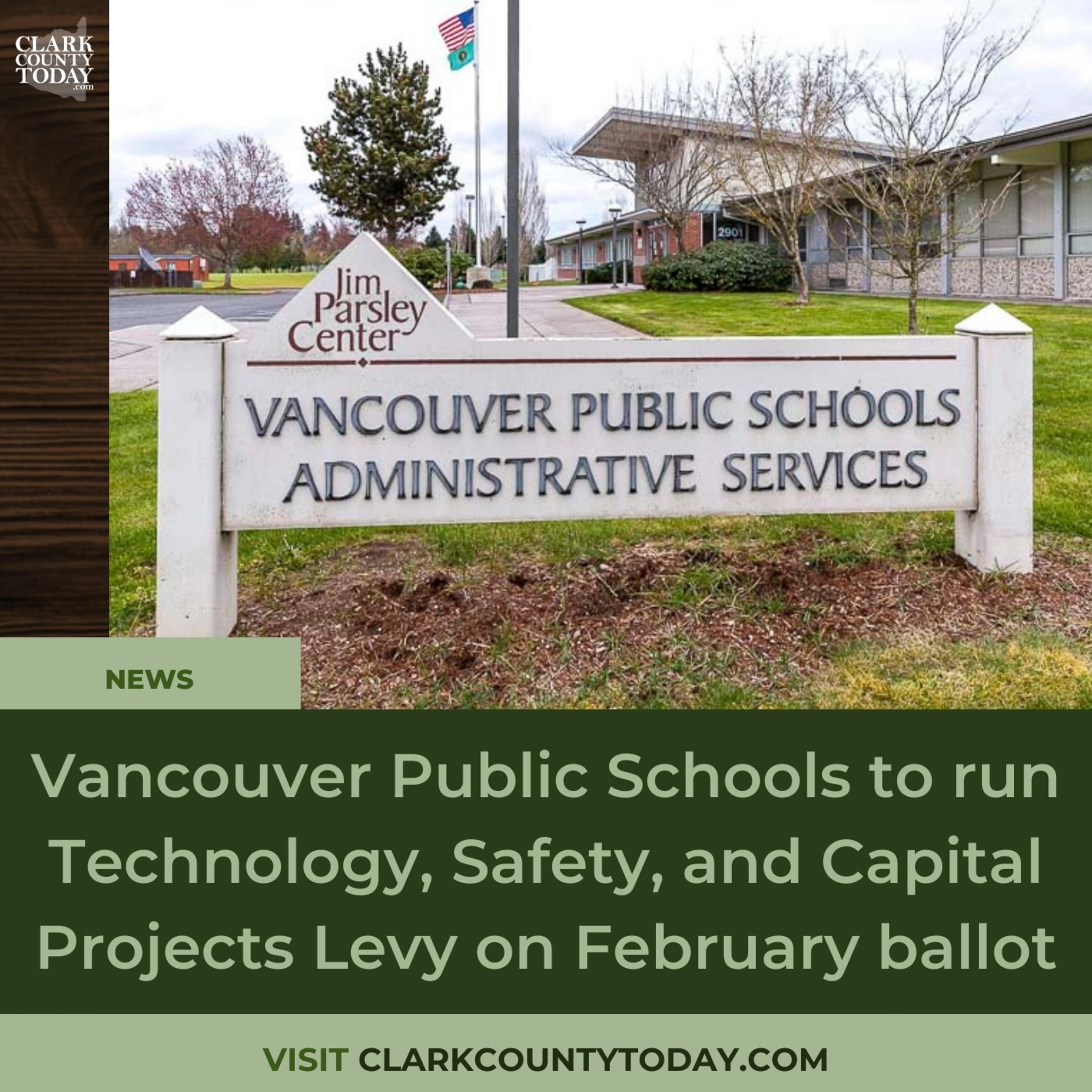 Vancouver Public Schools to run Technology, Safety, and Capital Projects Levy on February ballot