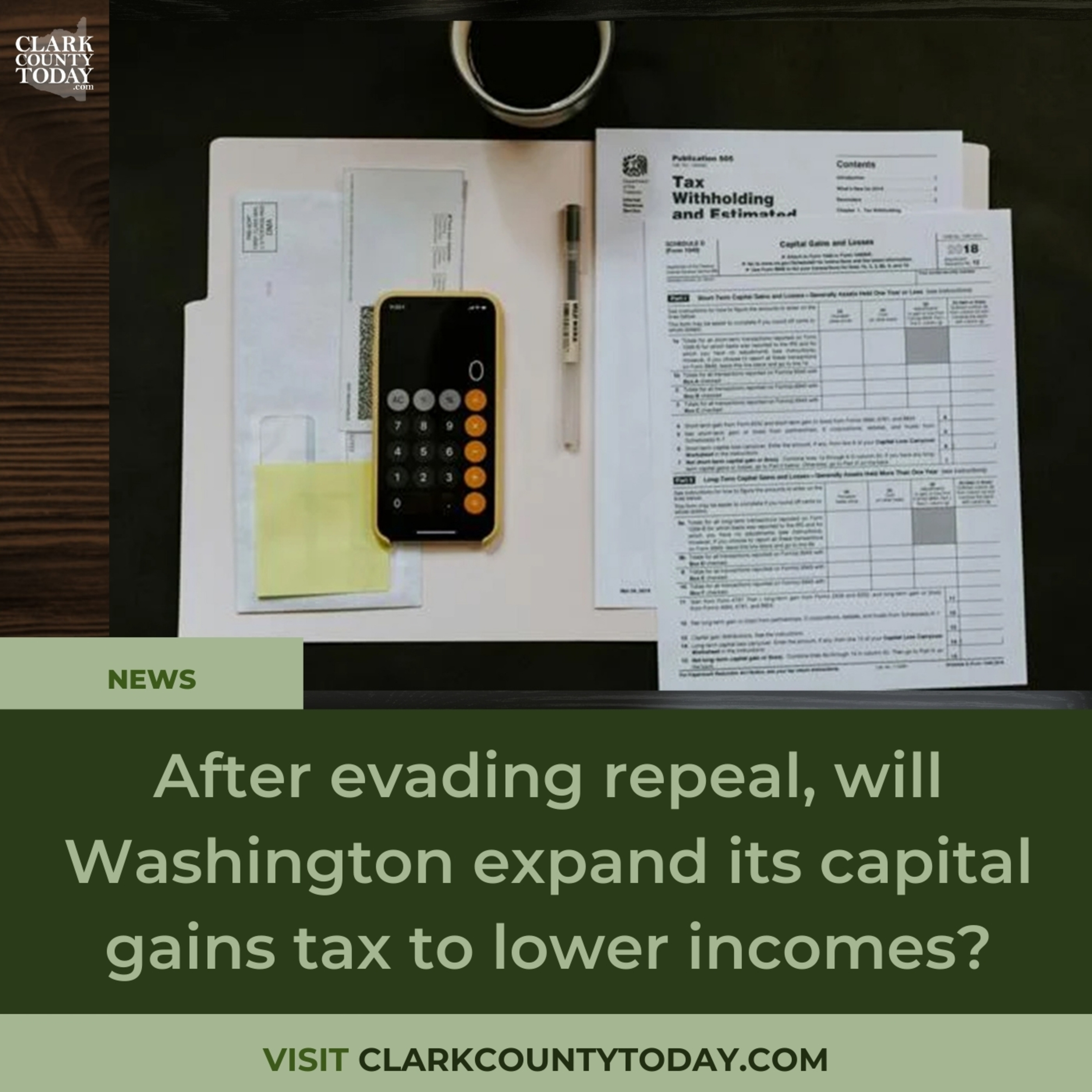 After evading repeal, will Washington expand its capital gains tax to lower incomes?
