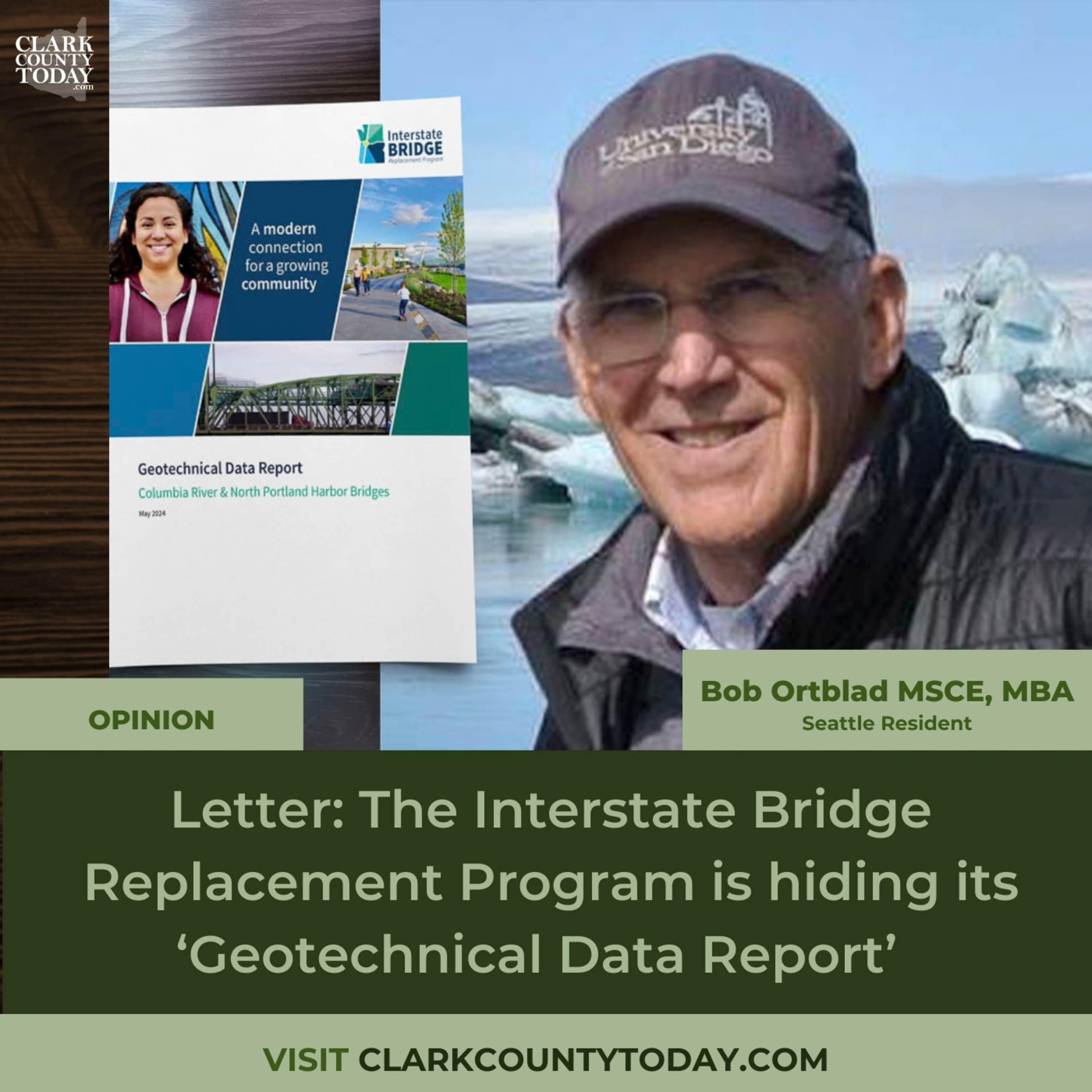 Letter: The Interstate Bridge Replacement Program is hiding its ‘Geotechnical Data Report’