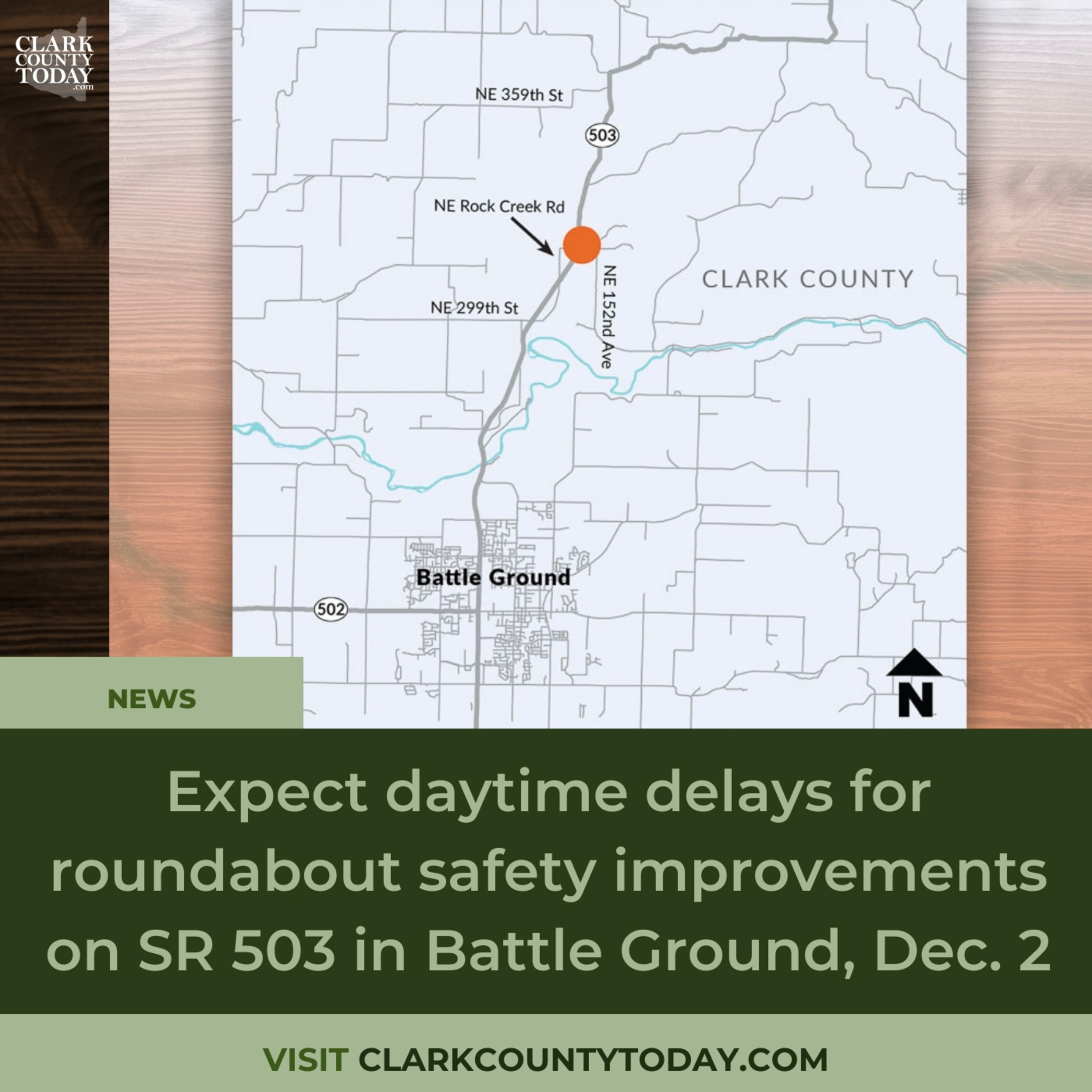 Expect daytime delays for roundabout safety improvements on SR 503 in Battle Ground, Dec. 2