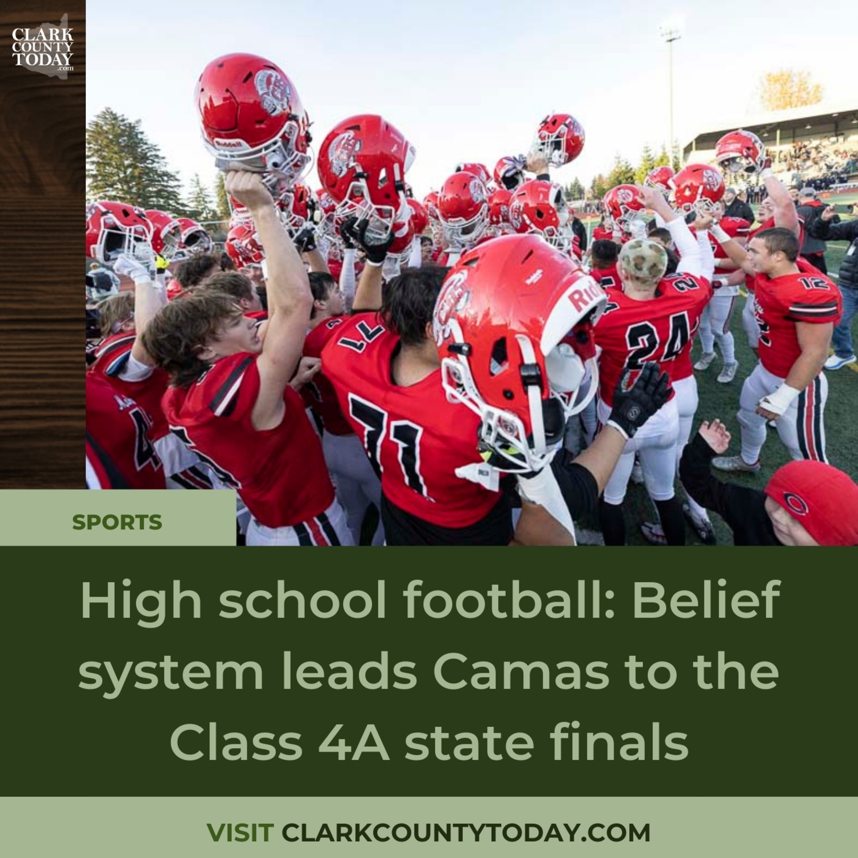 High school football: Belief system leads Camas to the Class 4A state finals