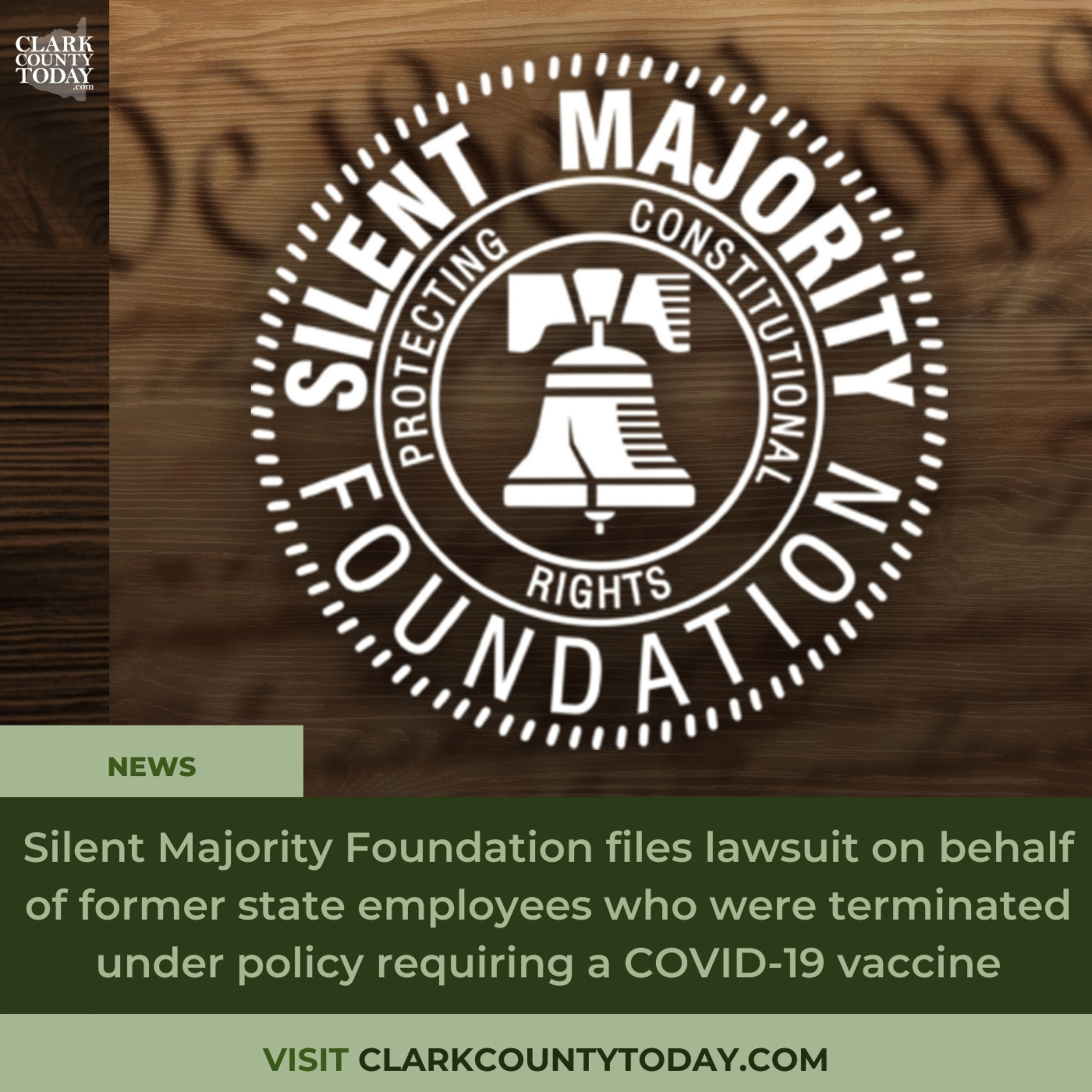 Silent Majority Foundation files lawsuit on behalf of former state employees who were terminated under policy requiring a COVID-19 vaccine