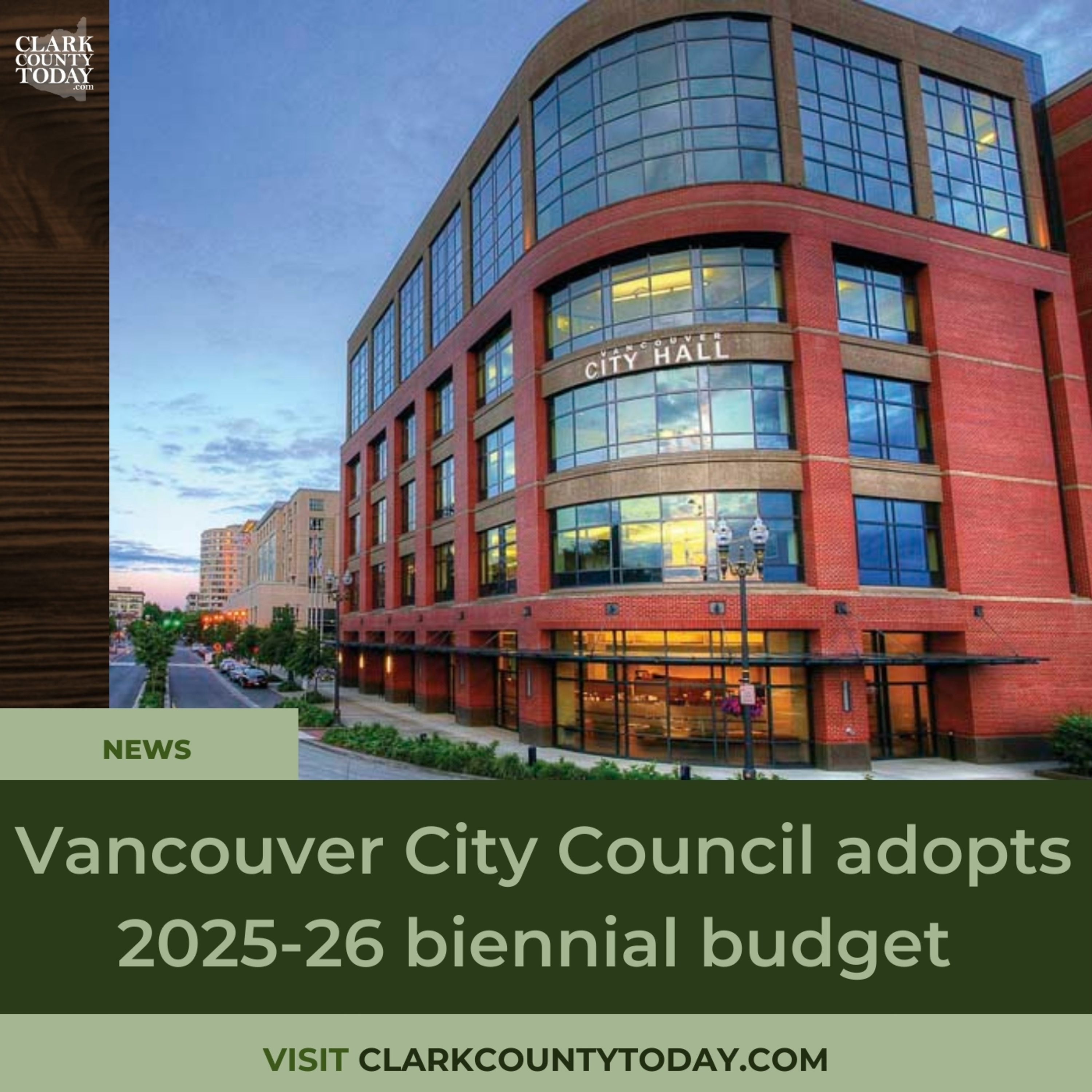Vancouver City Council adopts 2025-26 biennial budget