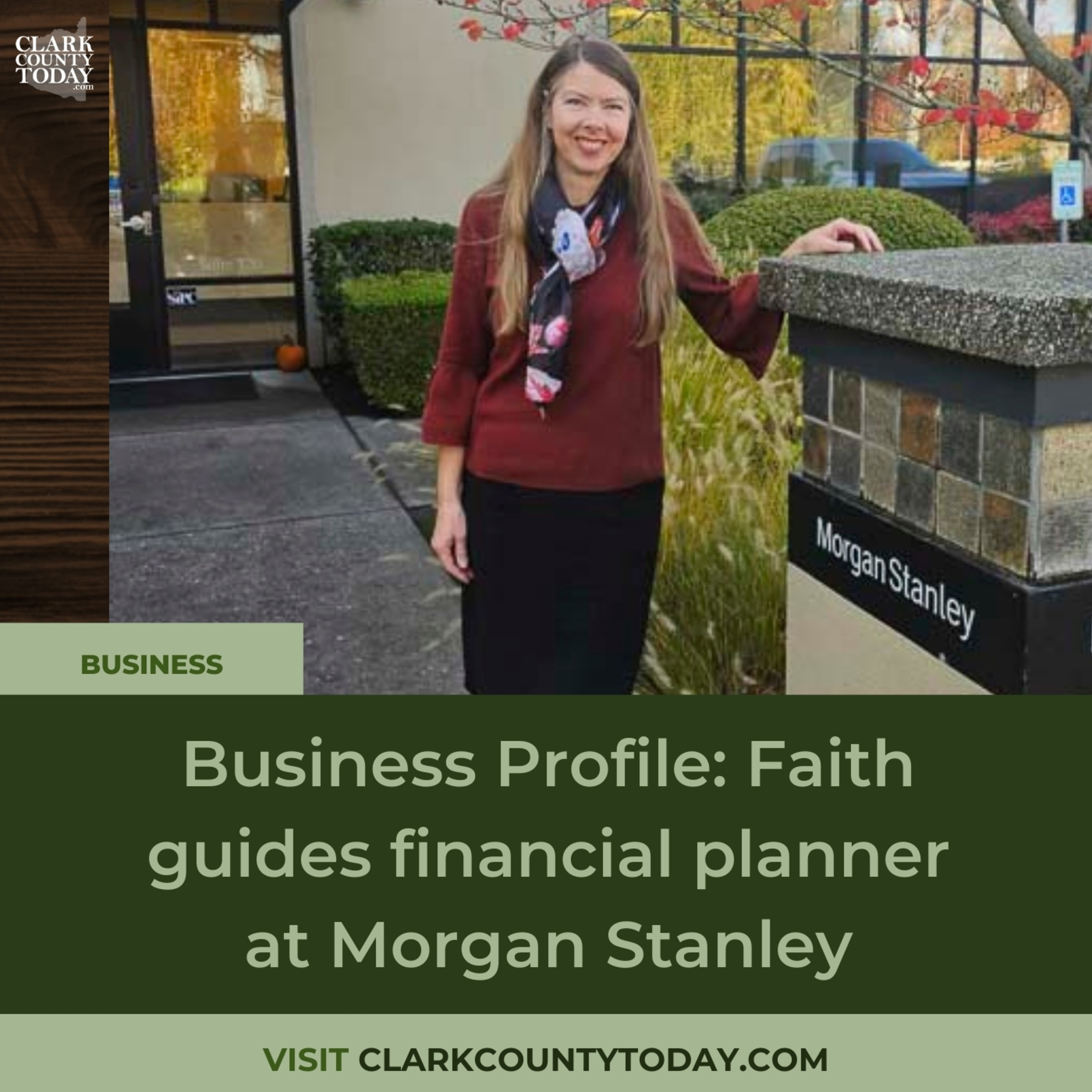 Business Profile: Faith guides financial planner at Morgan Stanley