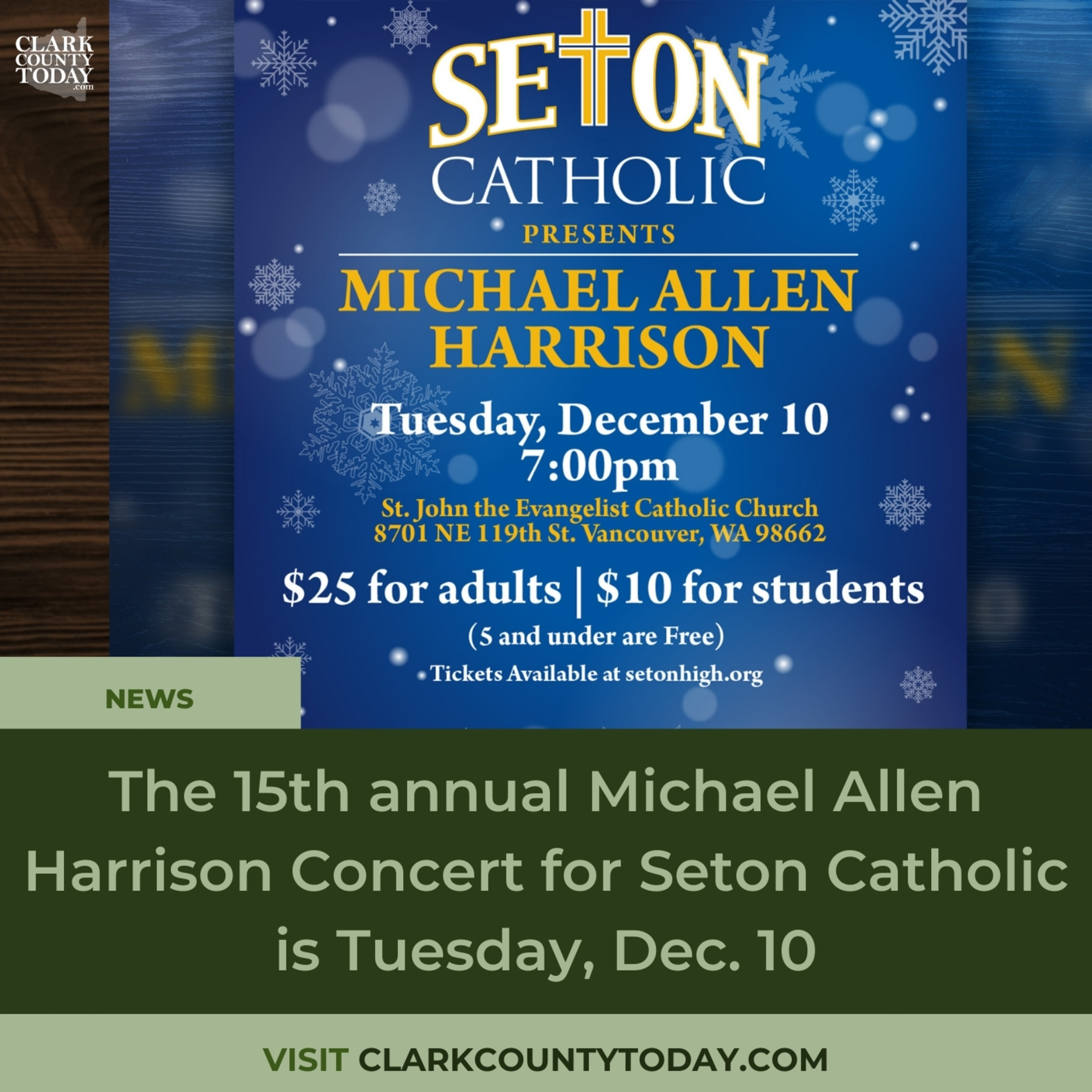 The 15th annual Michael Allen Harrison Concert for Seton Catholic is Tuesday, Dec. 10