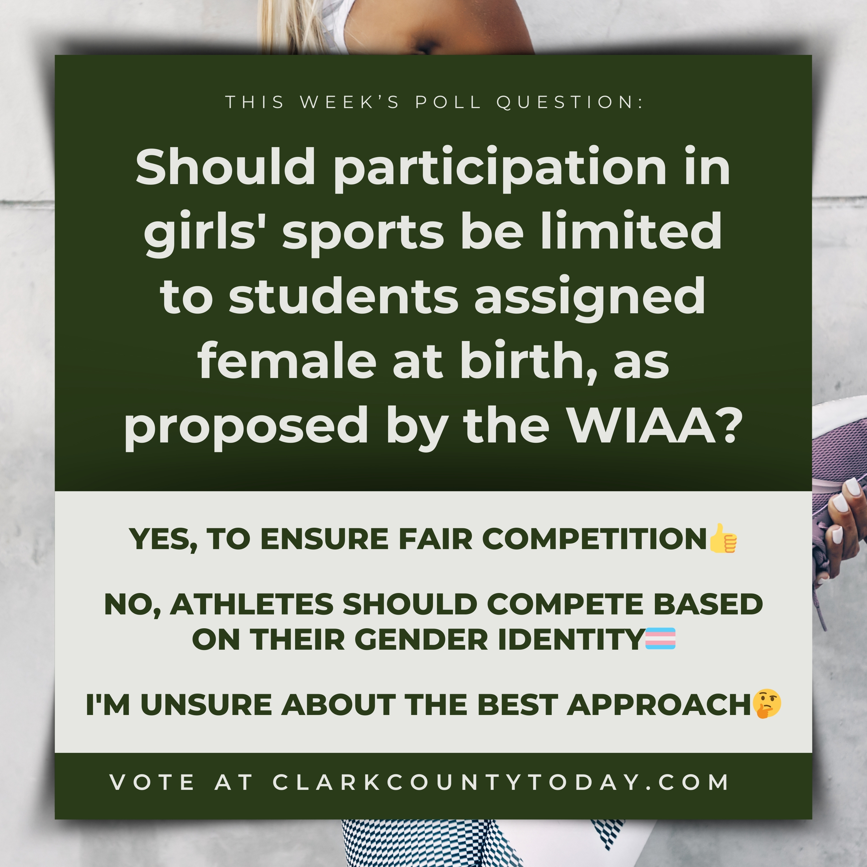 POLL: Should participation in girls' sports be limited to students assigned female at birth, as proposed by the WIAA?