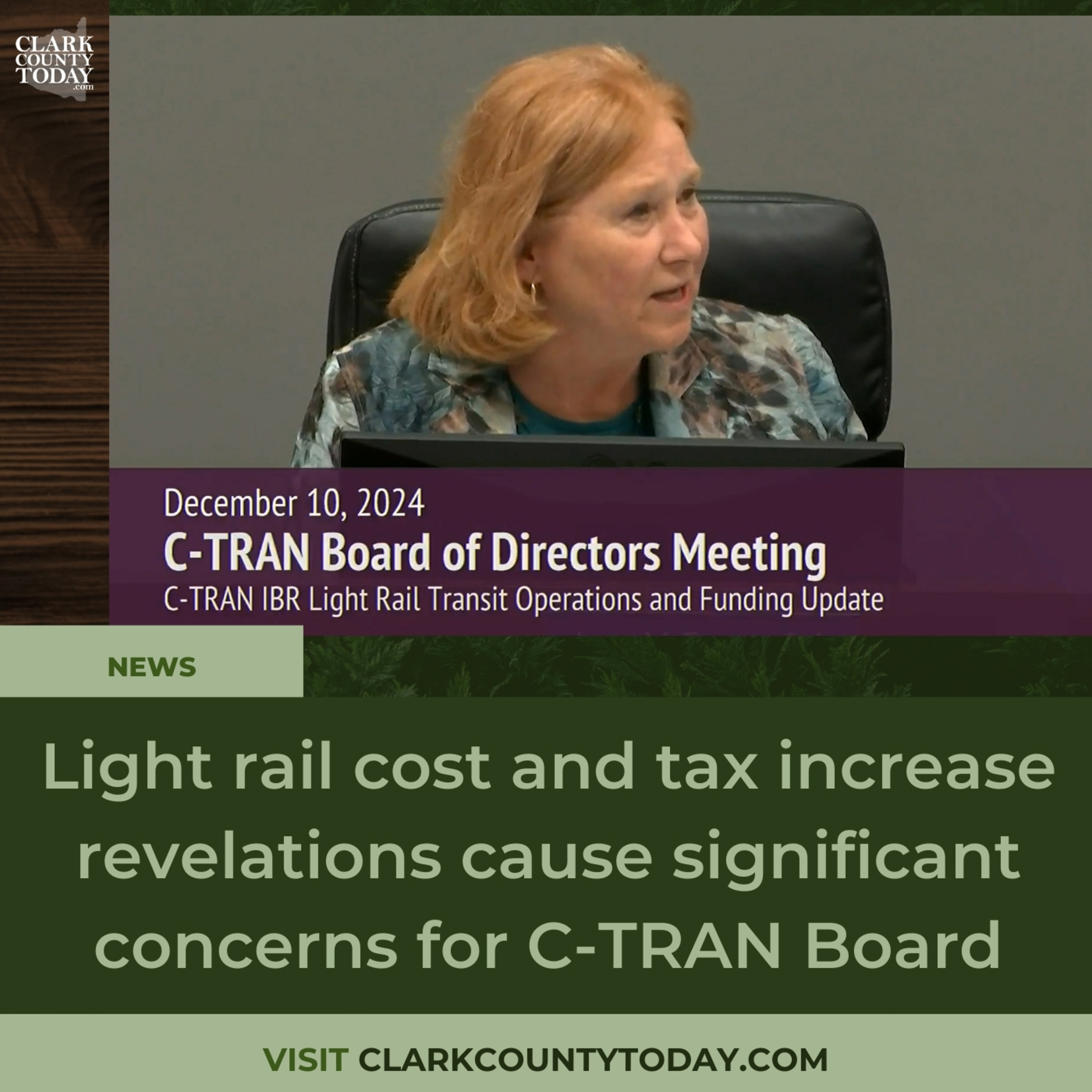 Light rail cost and tax increase revelations cause significant concerns for C-TRAN Board
