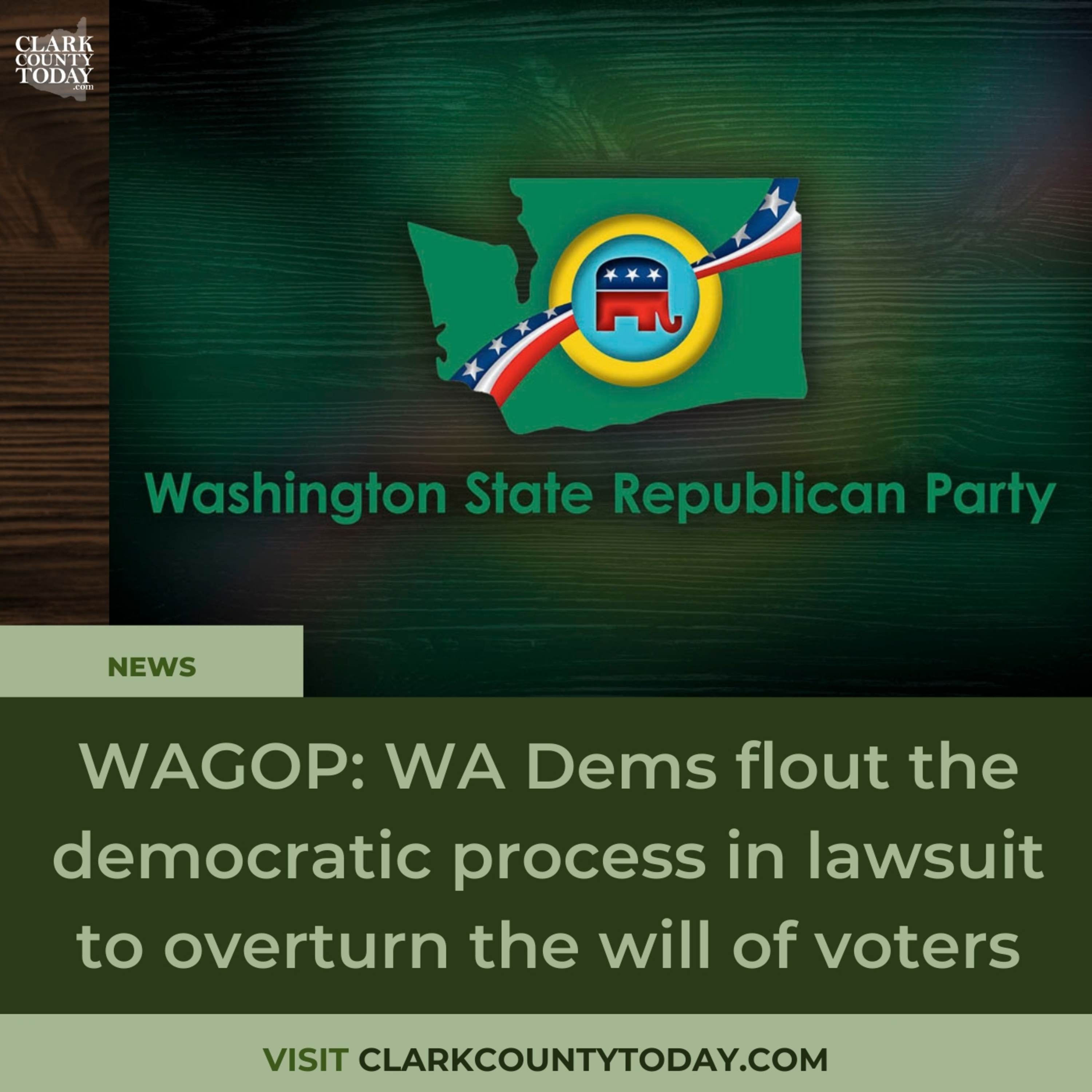 WAGOP: WA Dems flout the democratic process in lawsuit to overturn the will of voters