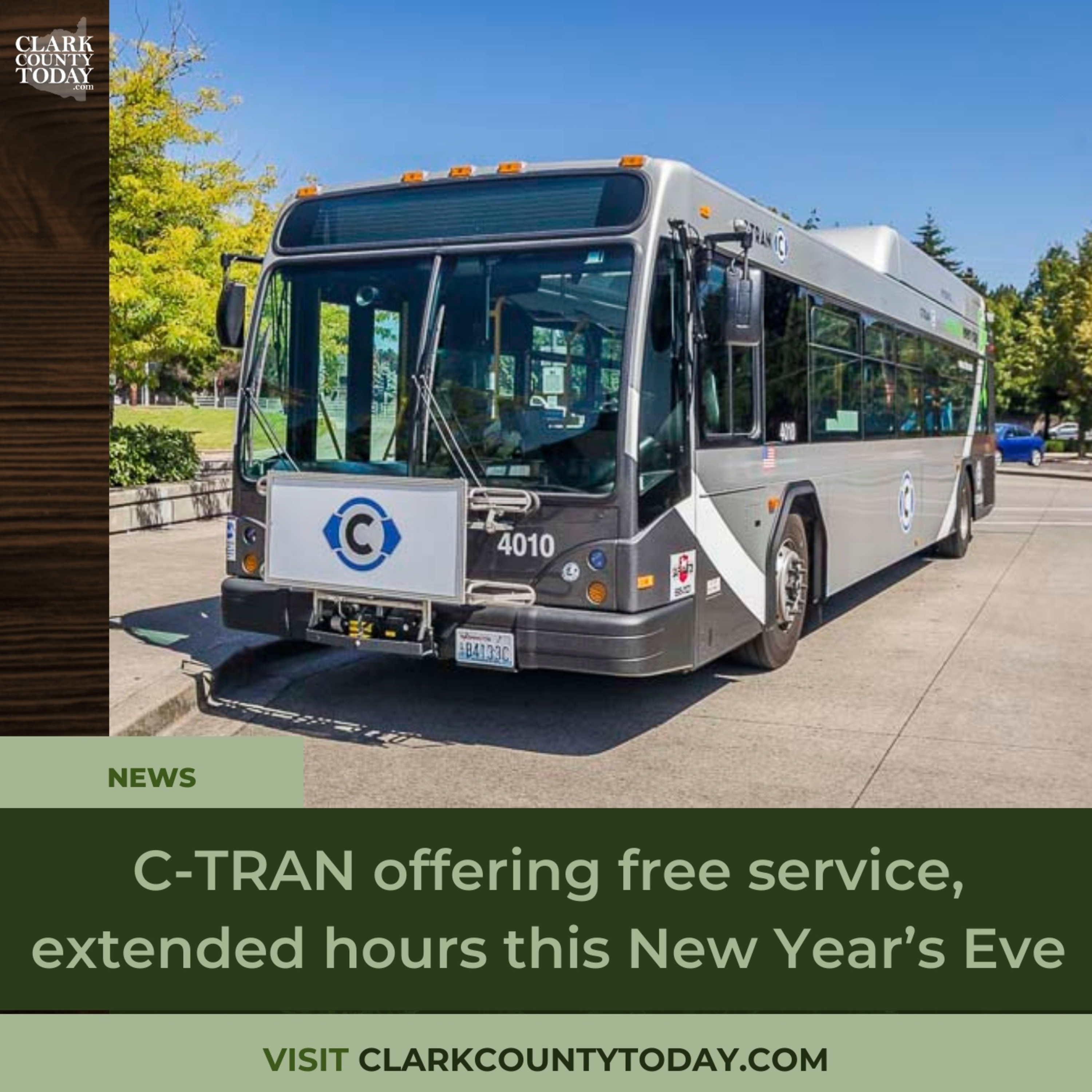 C-TRAN offering free service, extended hours this New Year’s Eve