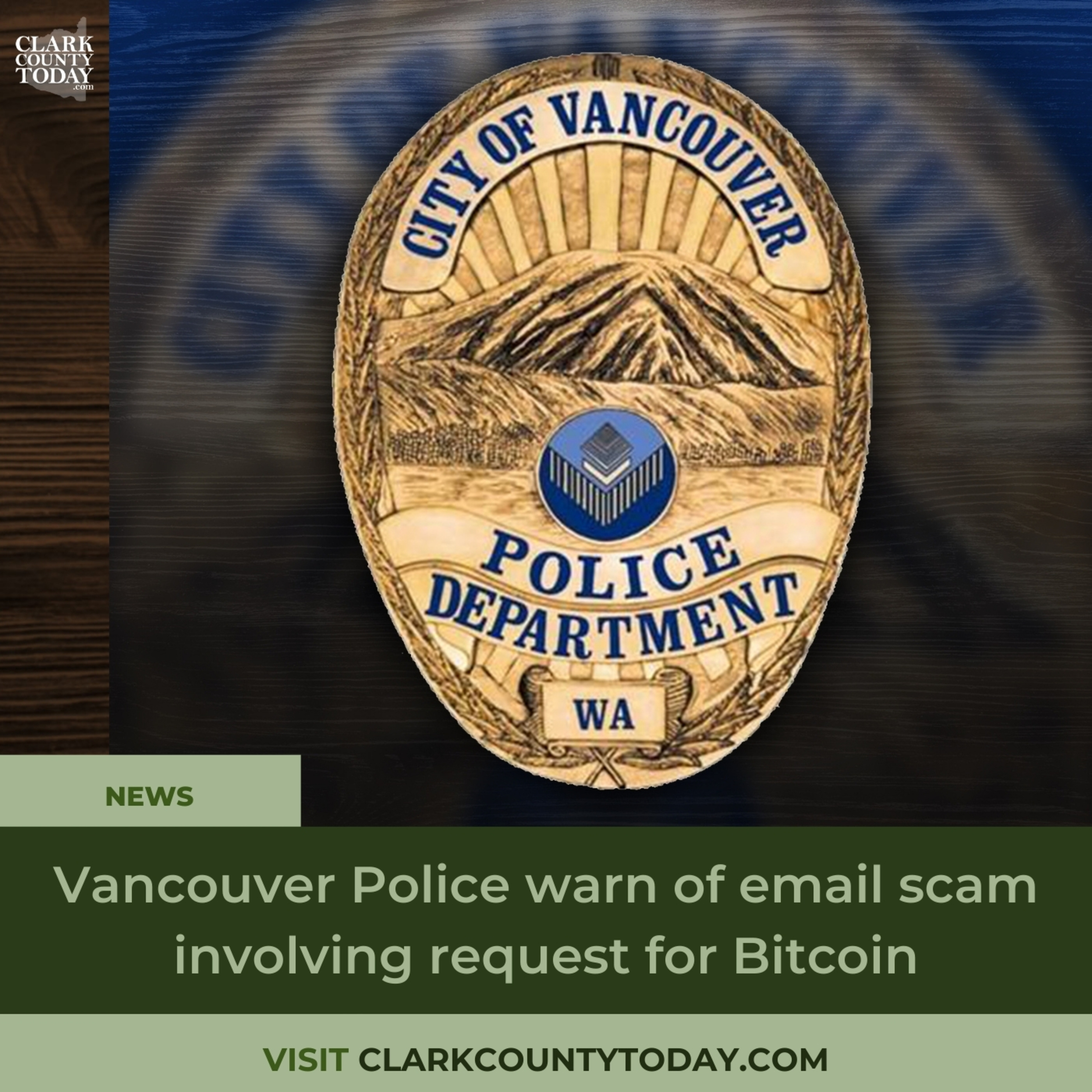 Vancouver Police warn of email scam involving request for Bitcoin