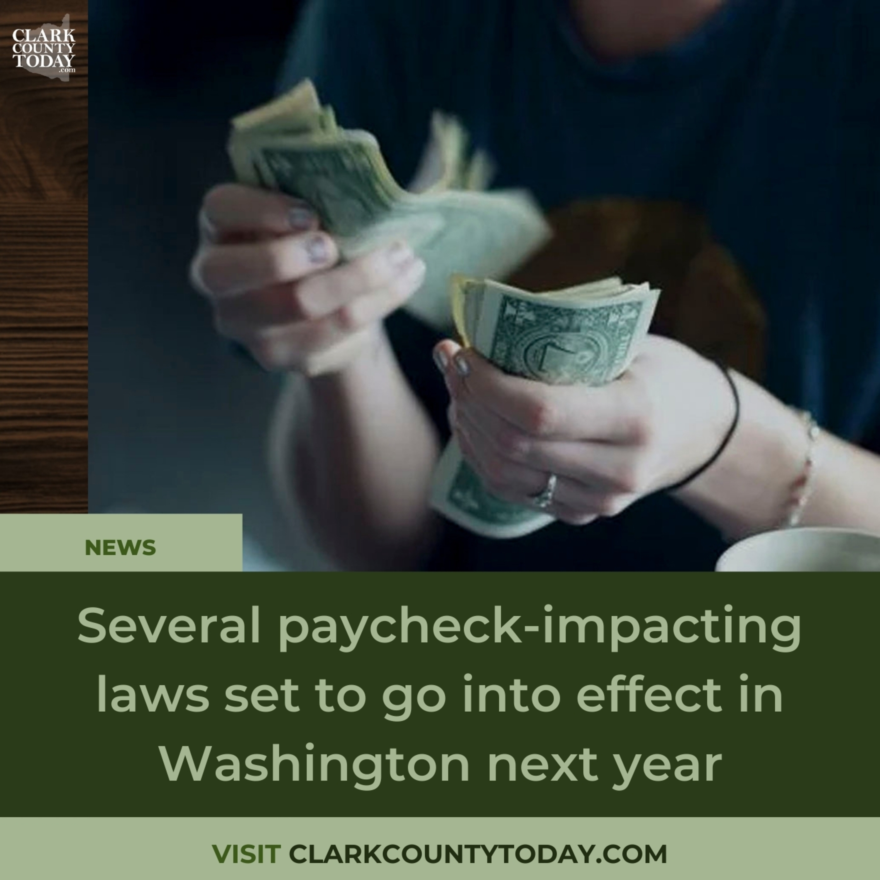 Several paycheck-impacting laws set to go into effect in Washington next year