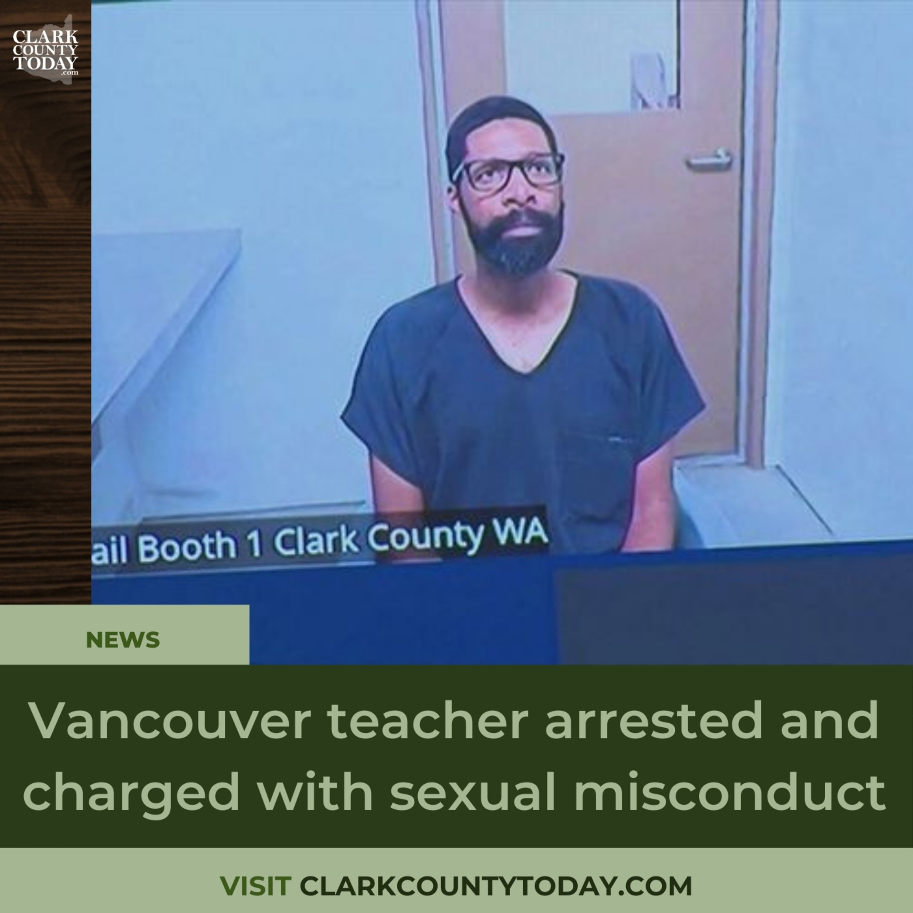 Vancouver teacher arrested and charged with sexual misconduct