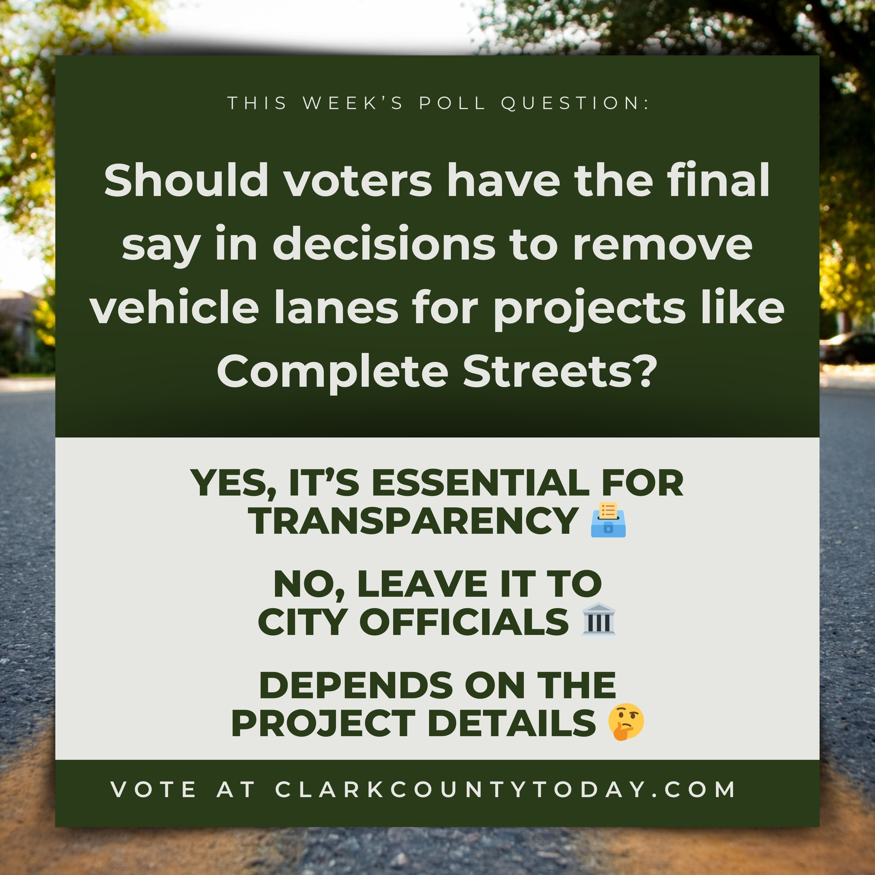 Weekly Poll: Should Voters Decide on Lane Removal Projects?