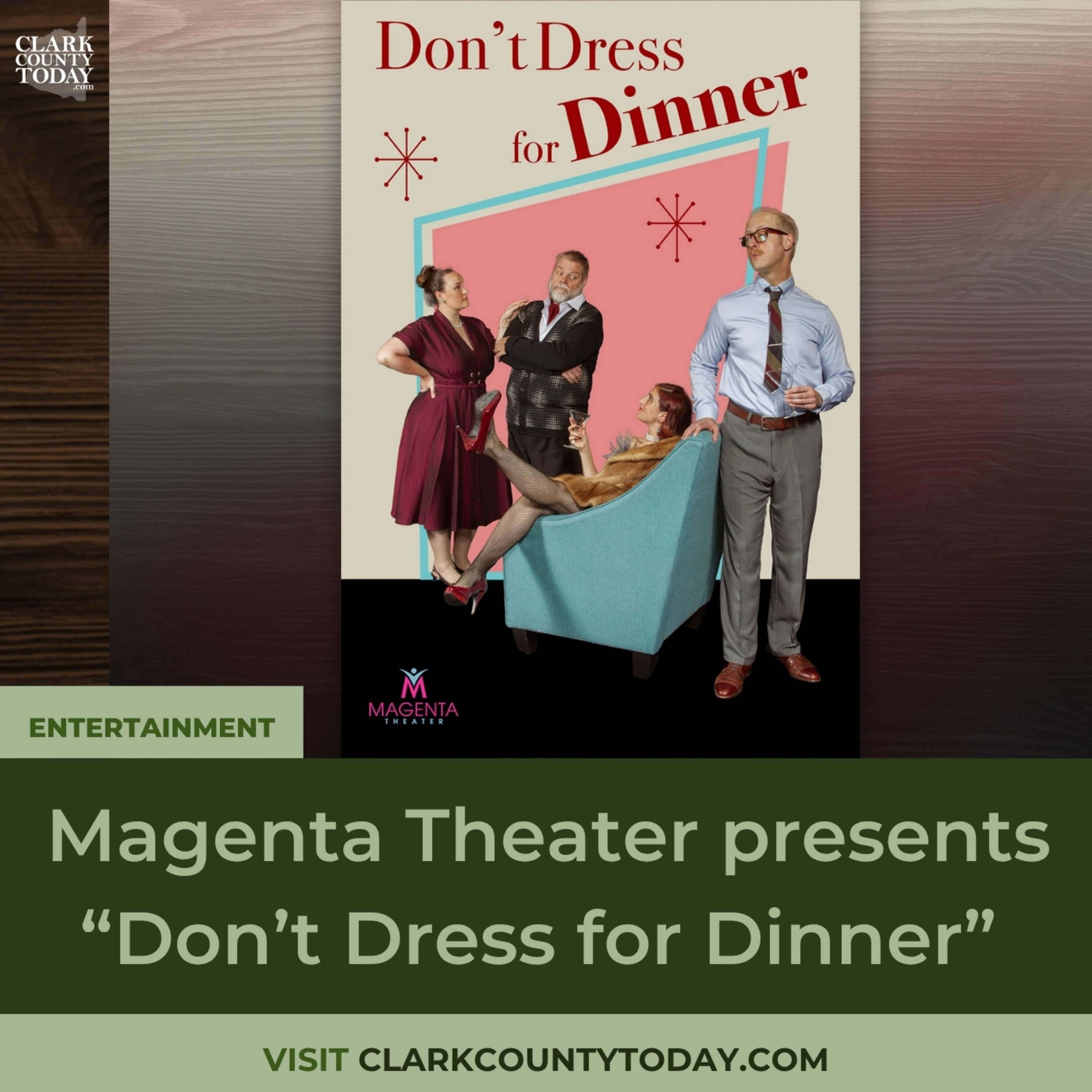 Magenta Theater presents “Don’t Dress for Dinner”