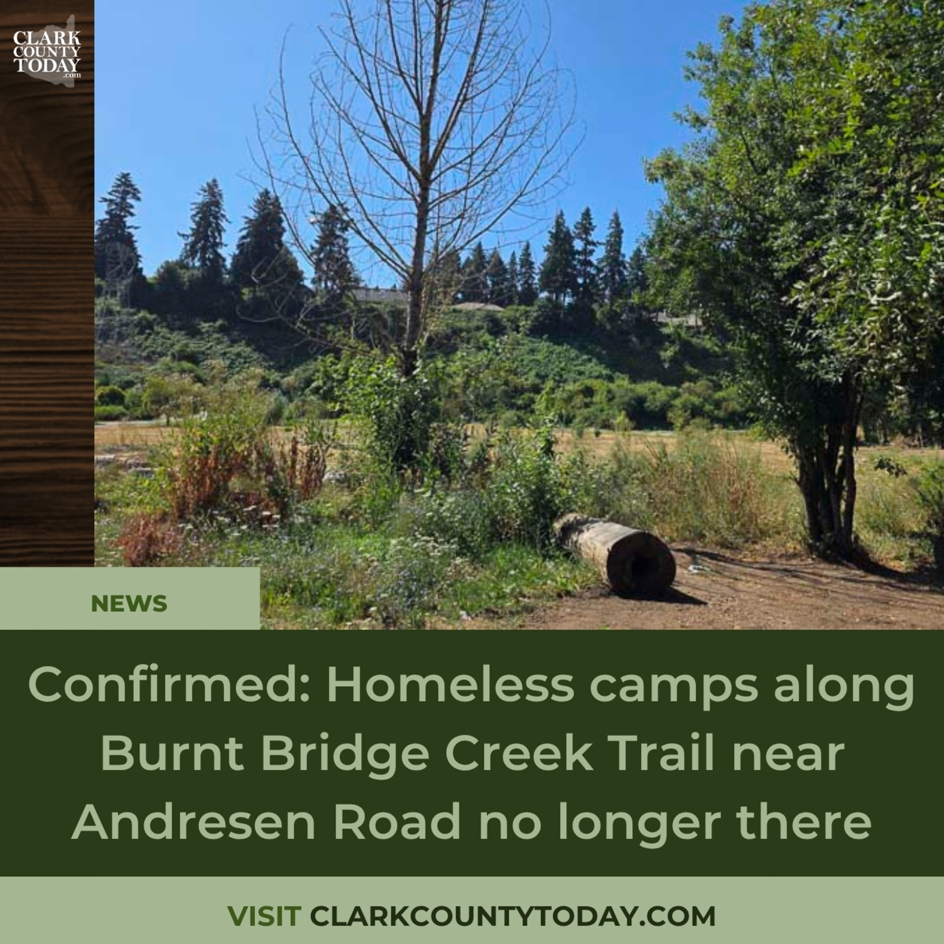 Confirmed: Homeless camps along Burnt Bridge Creek Trail near Andresen Road no longer there