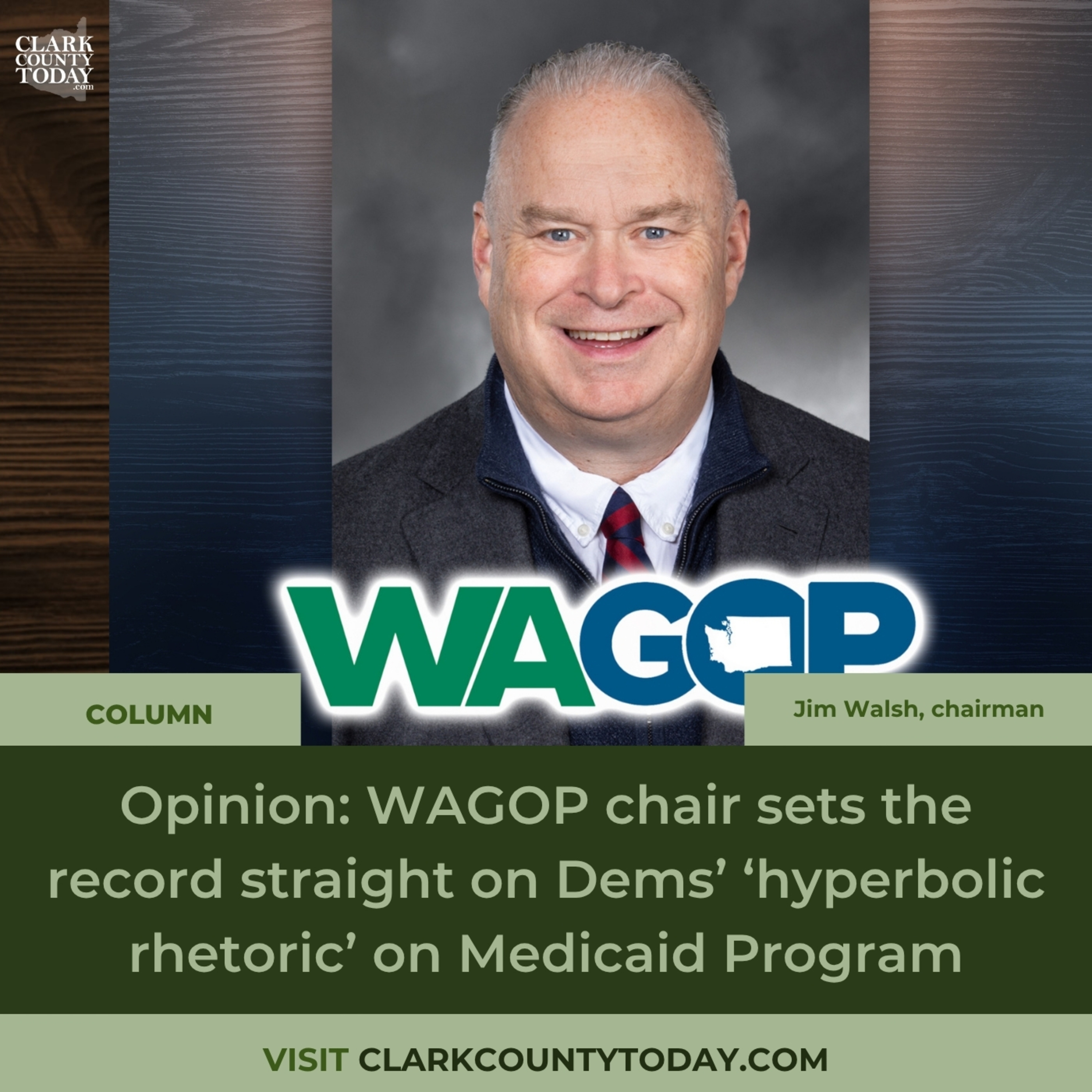 Opinion: WAGOP chair sets the record straight on Dems’ ‘hyperbolic rhetoric’ on Medicaid Program