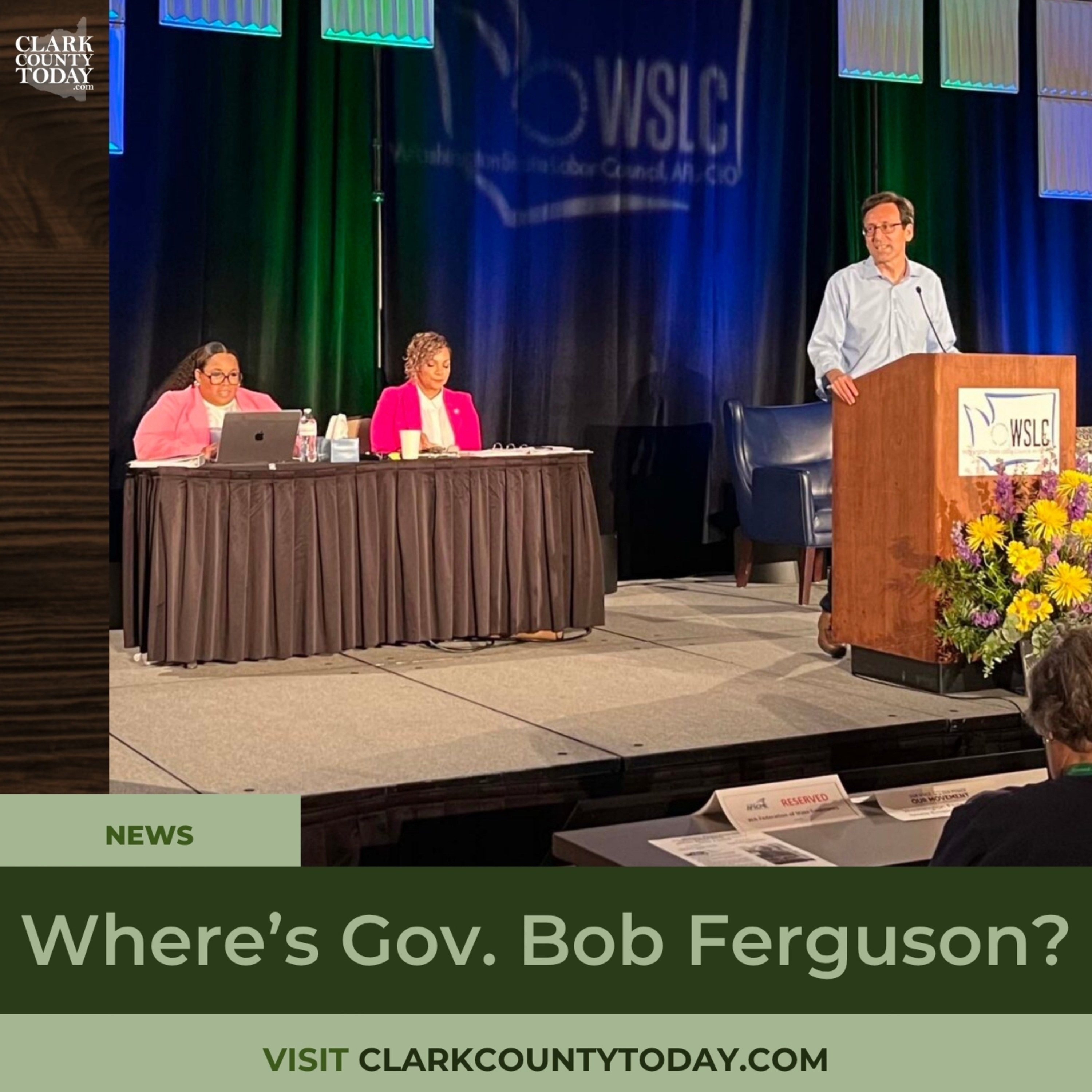 Where’s Gov. Bob Ferguson?