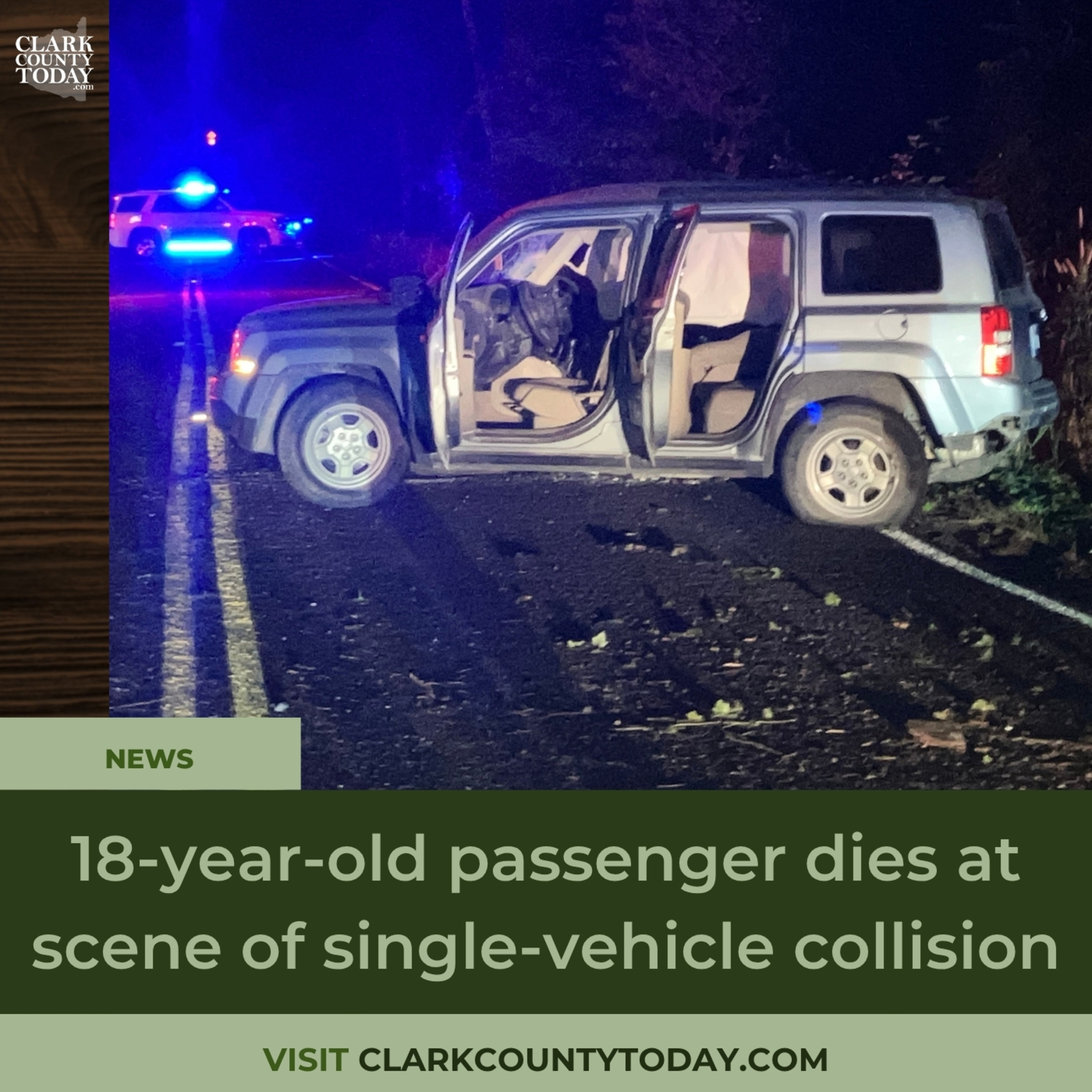 18-year-old passenger dies at scene of single-vehicle collision