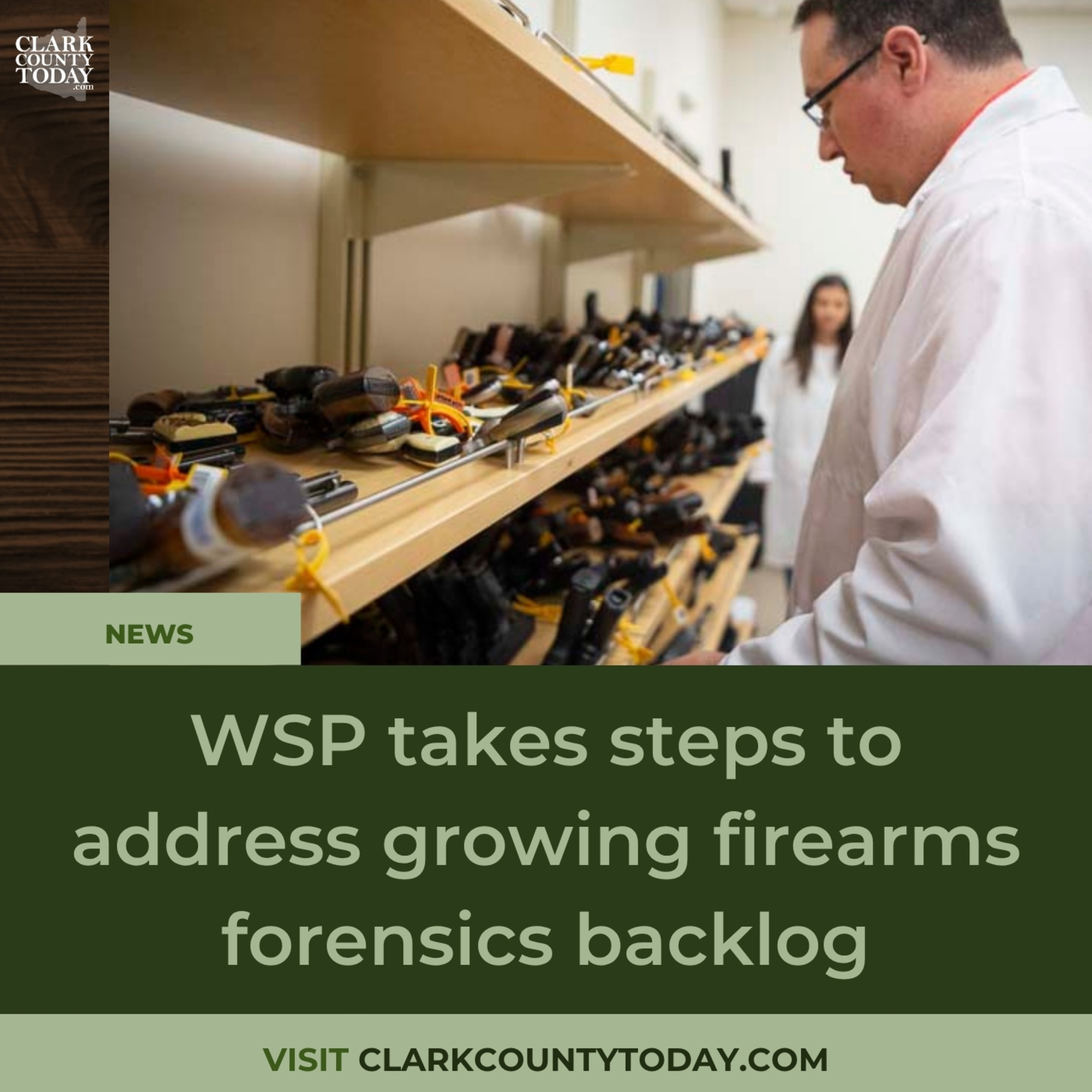WSP takes steps to address growing firearms forensics backlog