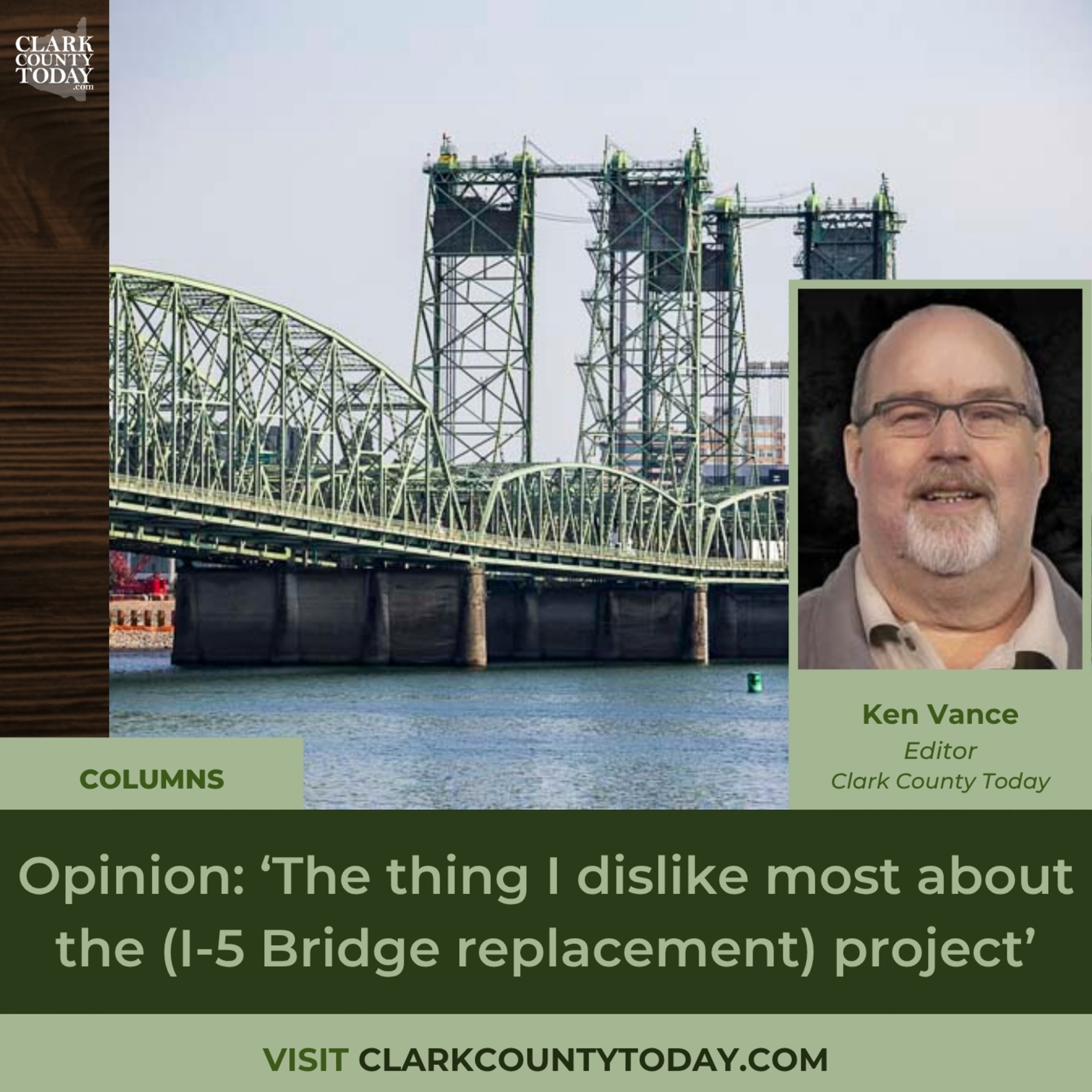 Opinion: ‘The thing I dislike most about the (I-5 Bridge replacement) project’