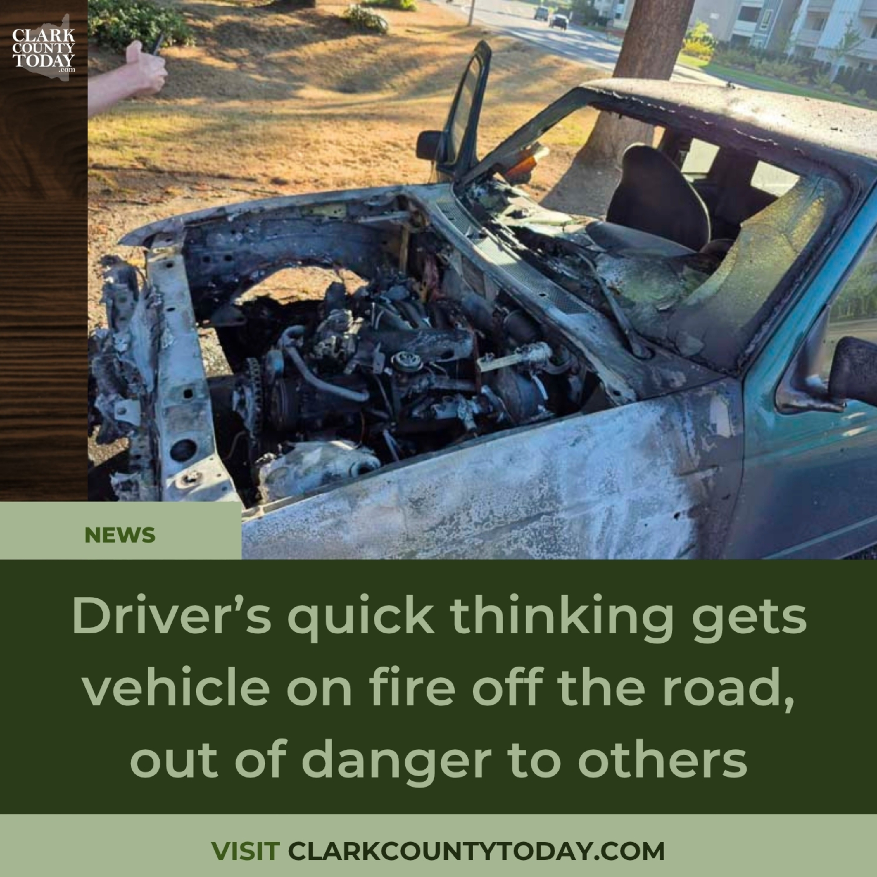 Driver’s quick thinking gets vehicle on fire off the road, out of danger to others