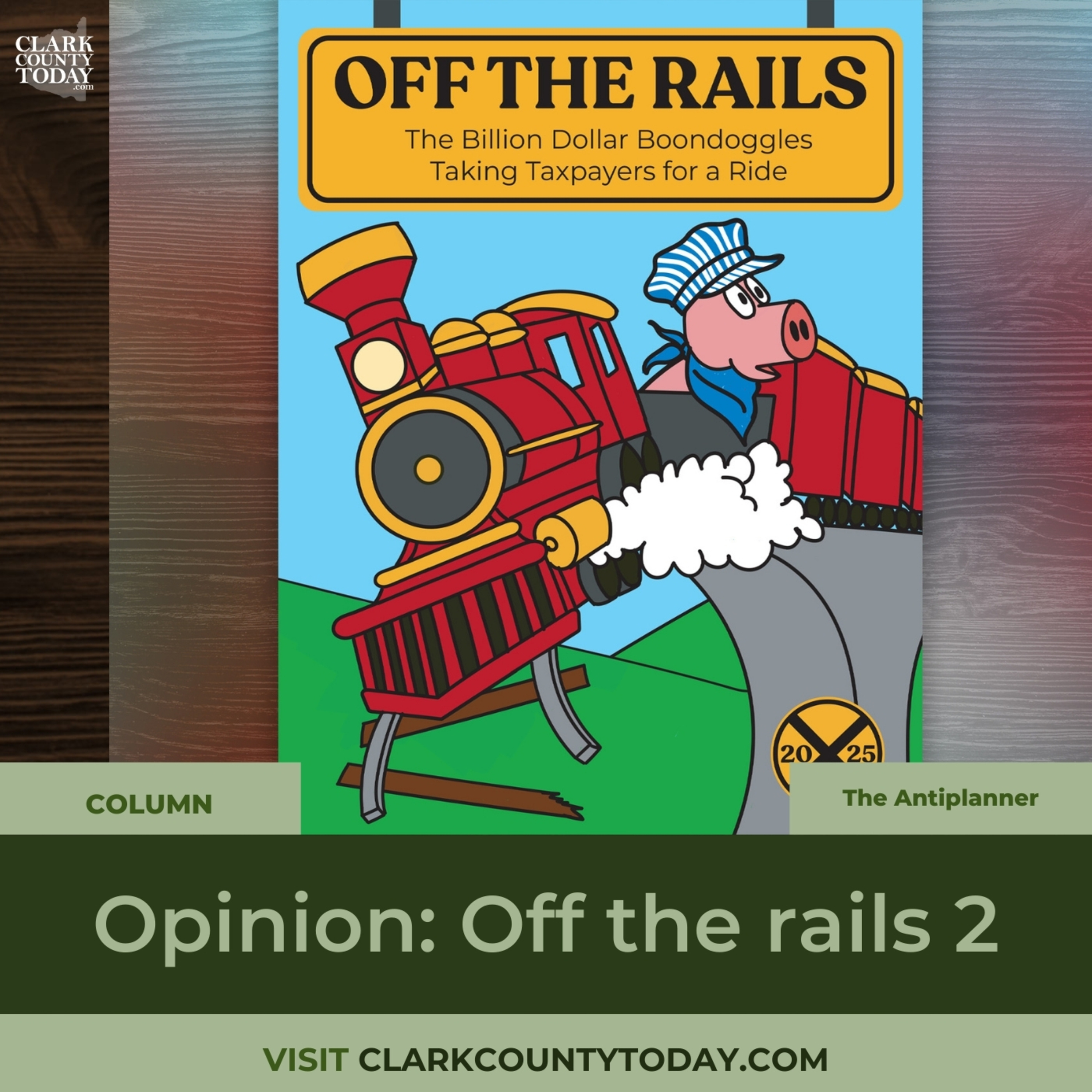 Opinion: Off the rails 2
