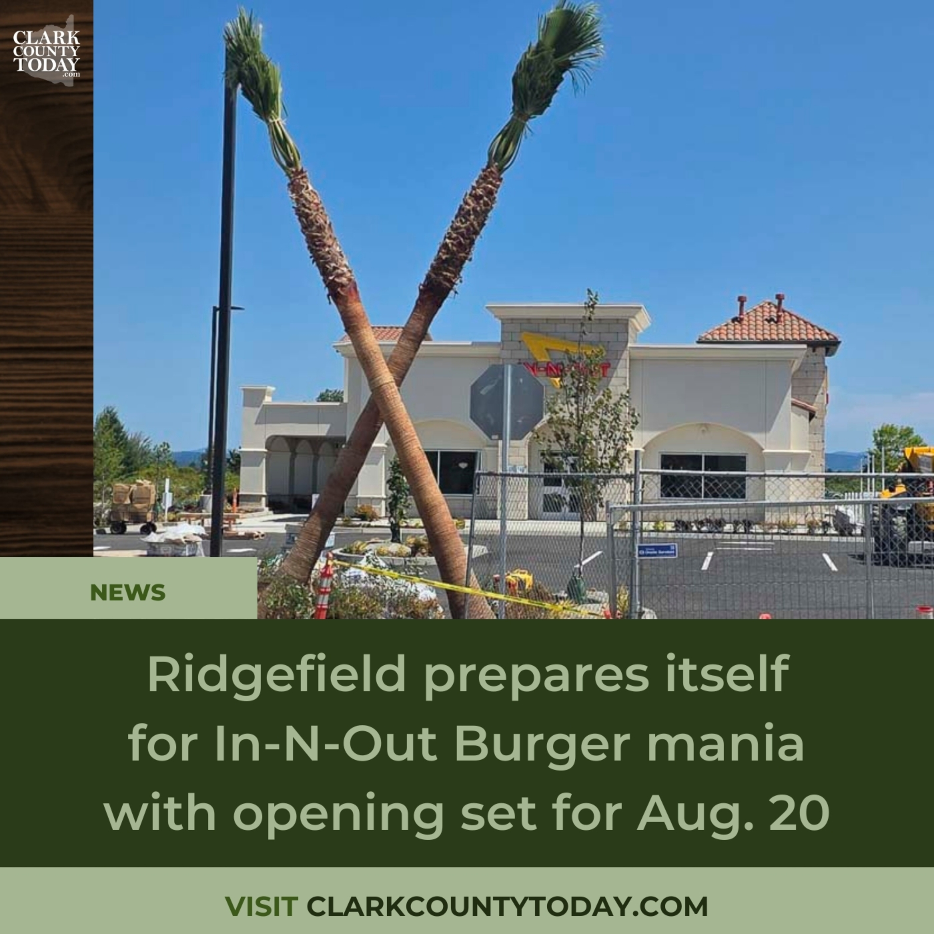 Ridgefield prepares itself for In-N-Out Burger mania with opening set for Aug. 20