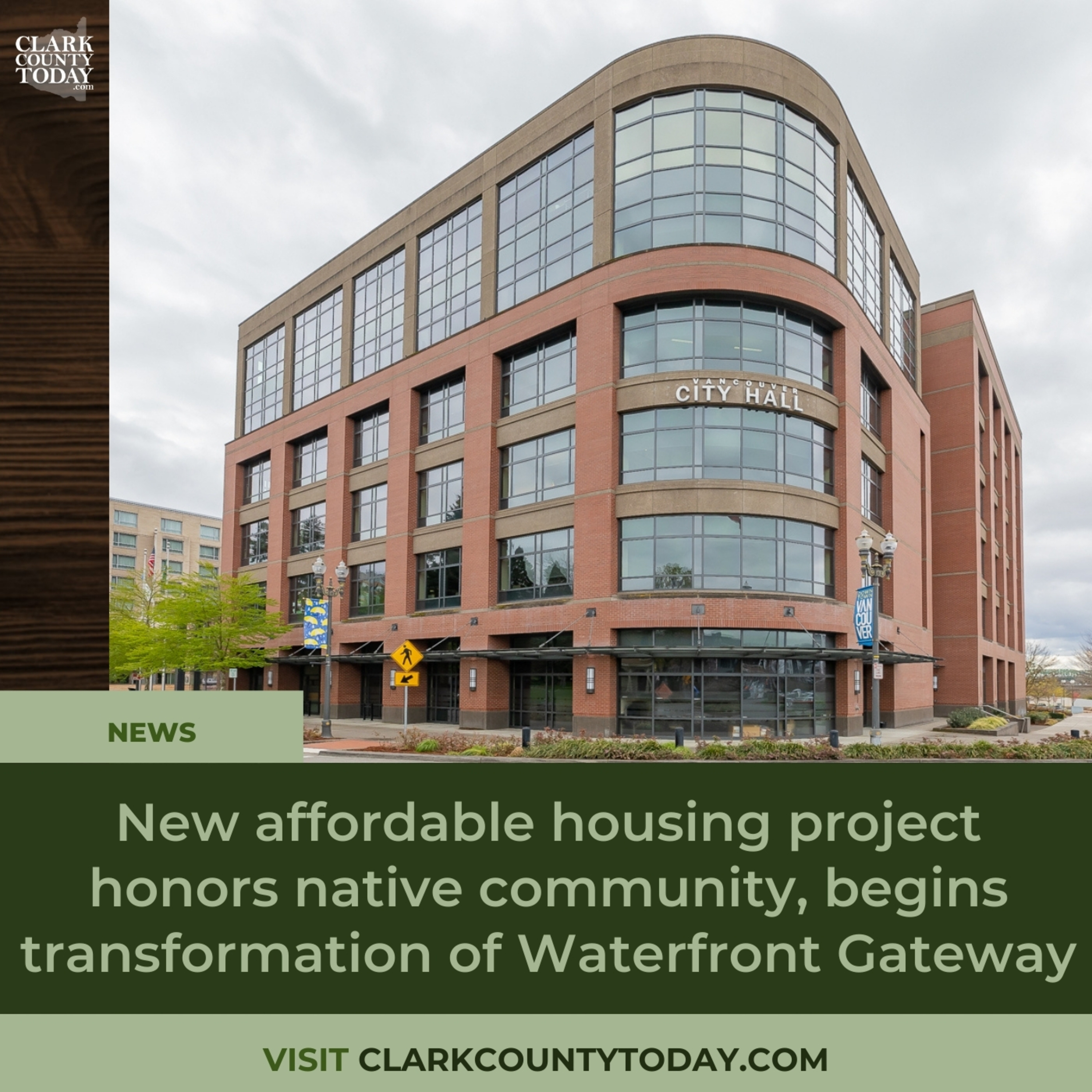 New affordable housing project honors native community, begins transformation of Waterfront Gateway
