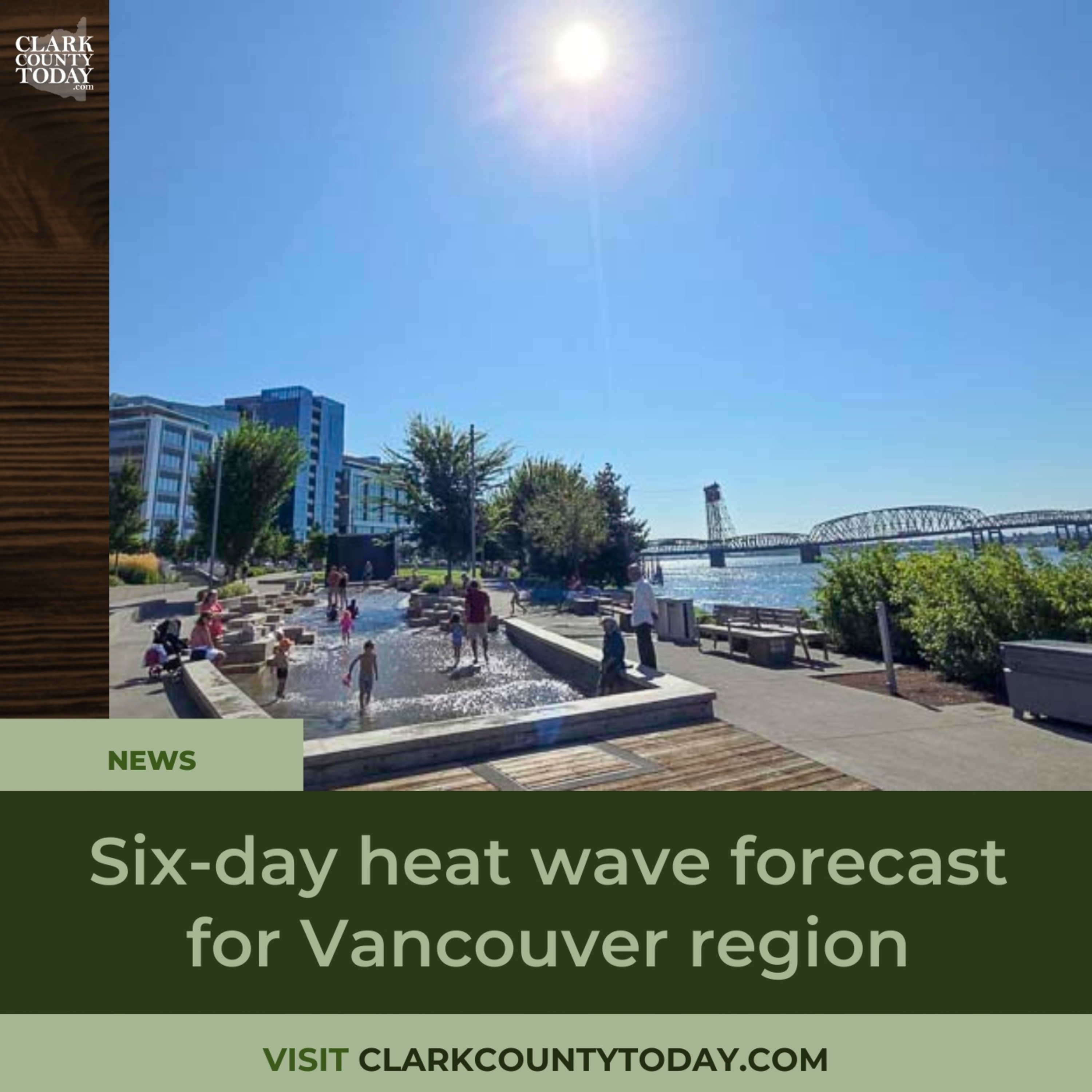 Six-day heat wave forecast for Vancouver region