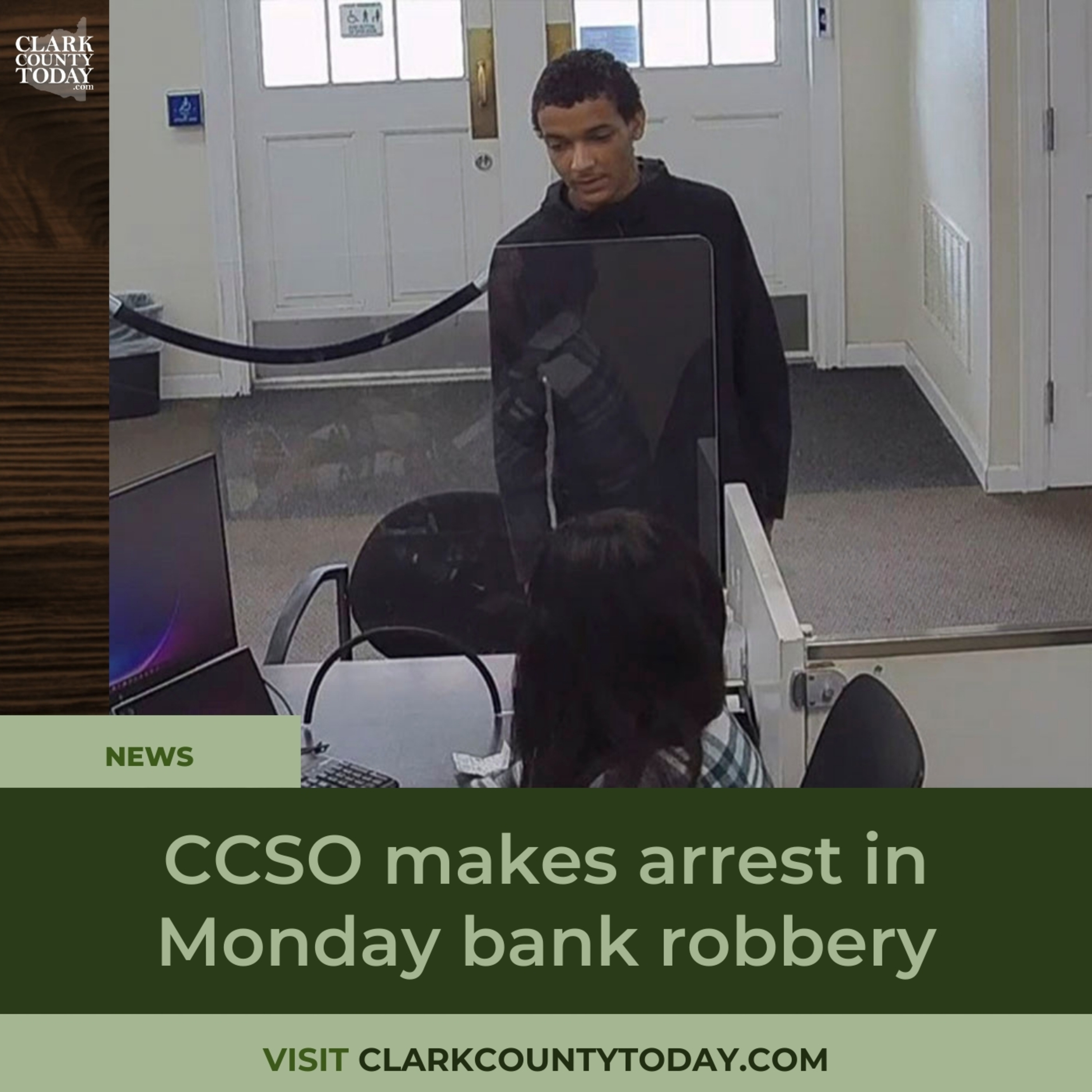 CCSO makes arrest in Monday bank robbery