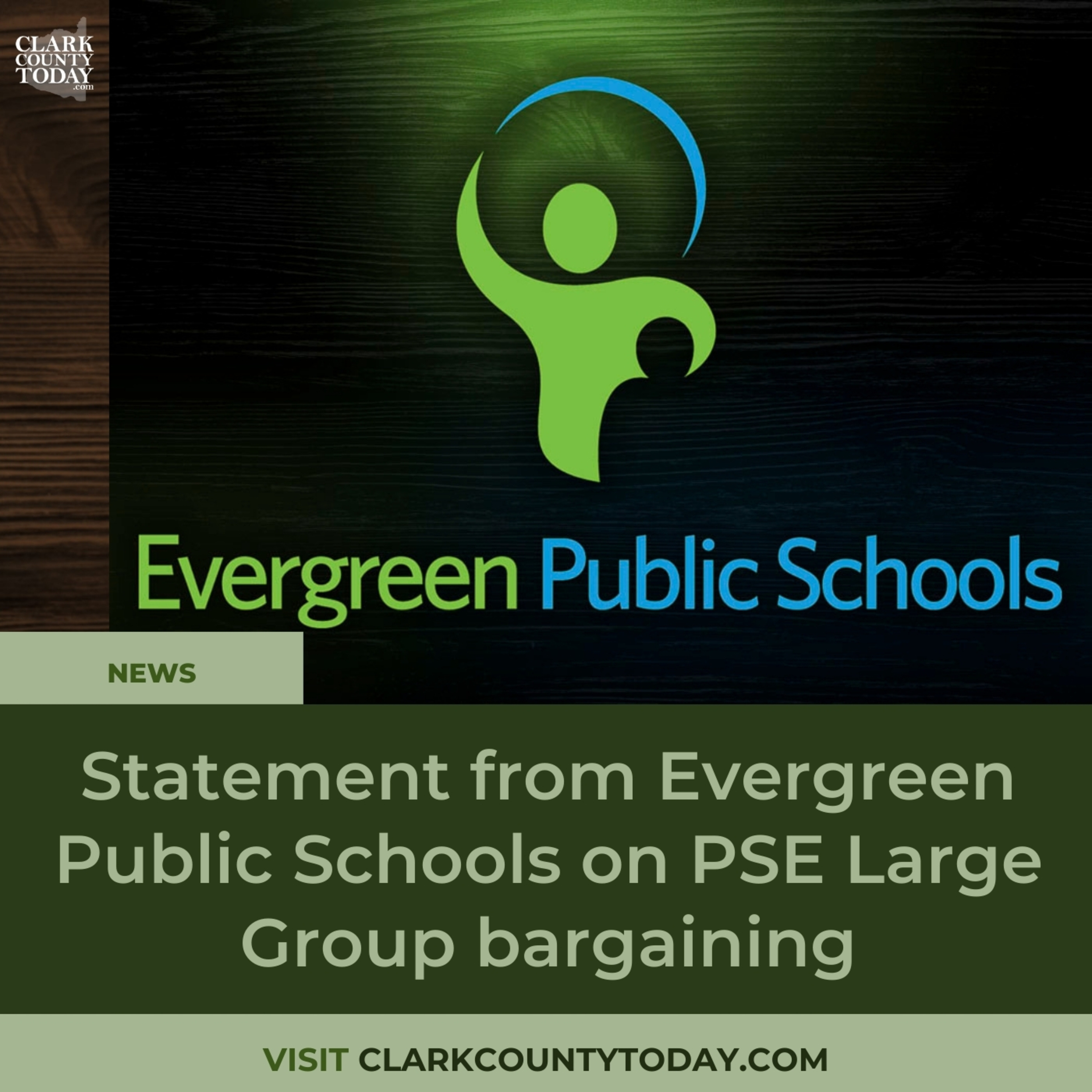 Statement from Evergreen Public Schools on PSE Large Group bargaining